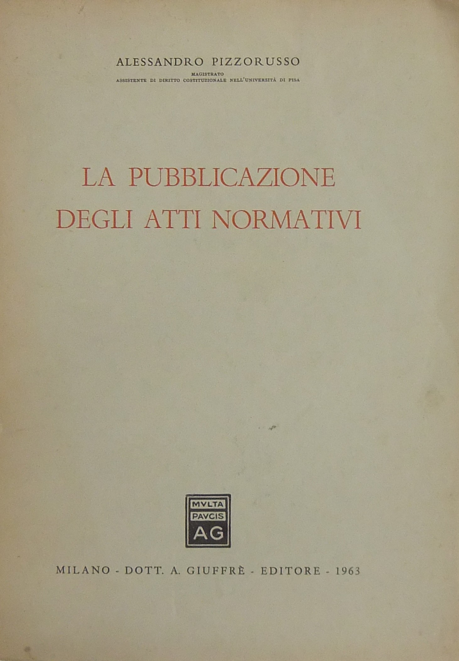 La pubblicazione degli atti normativi