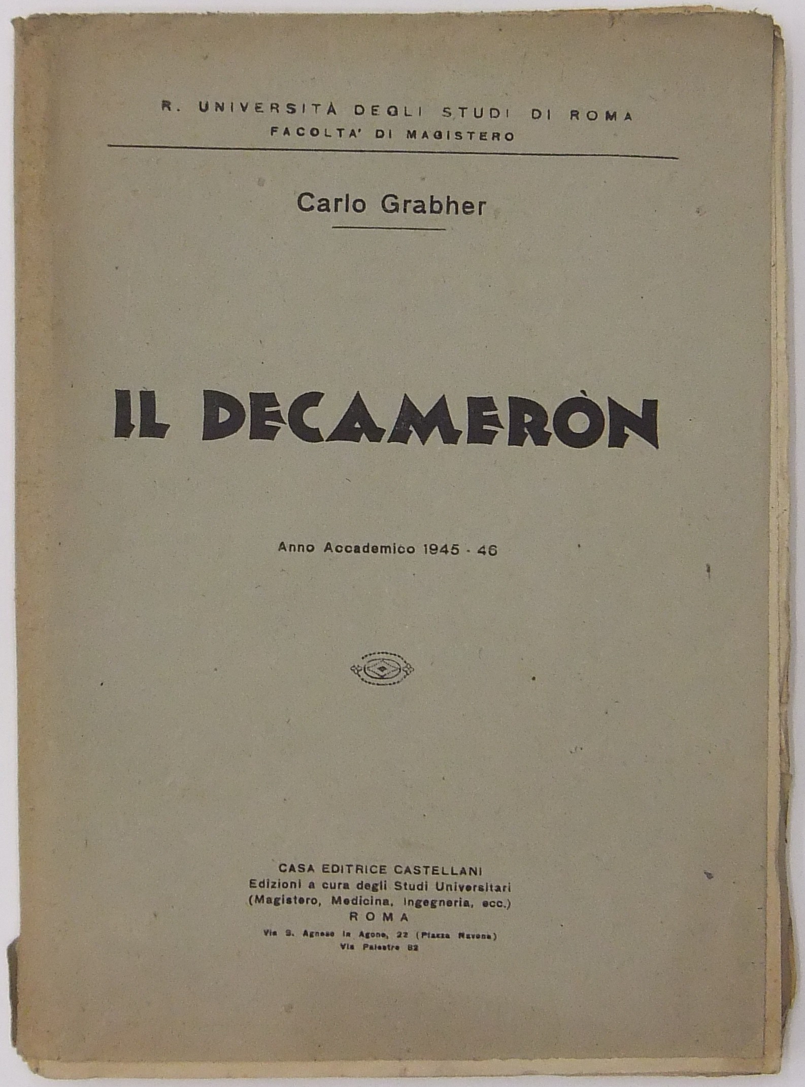Il Decameron. Anno accademico 1945-46