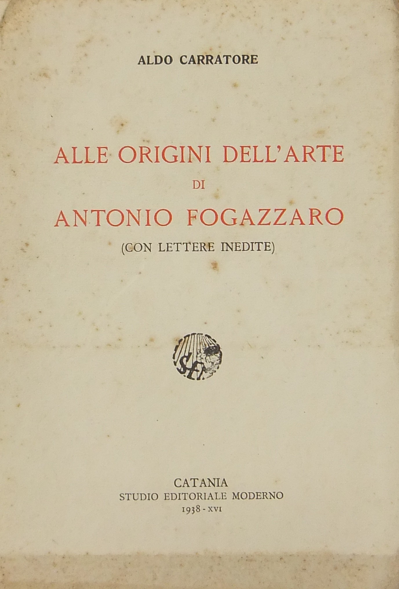 Alle origini dell'arte di Antonio Fogazzaro (con l