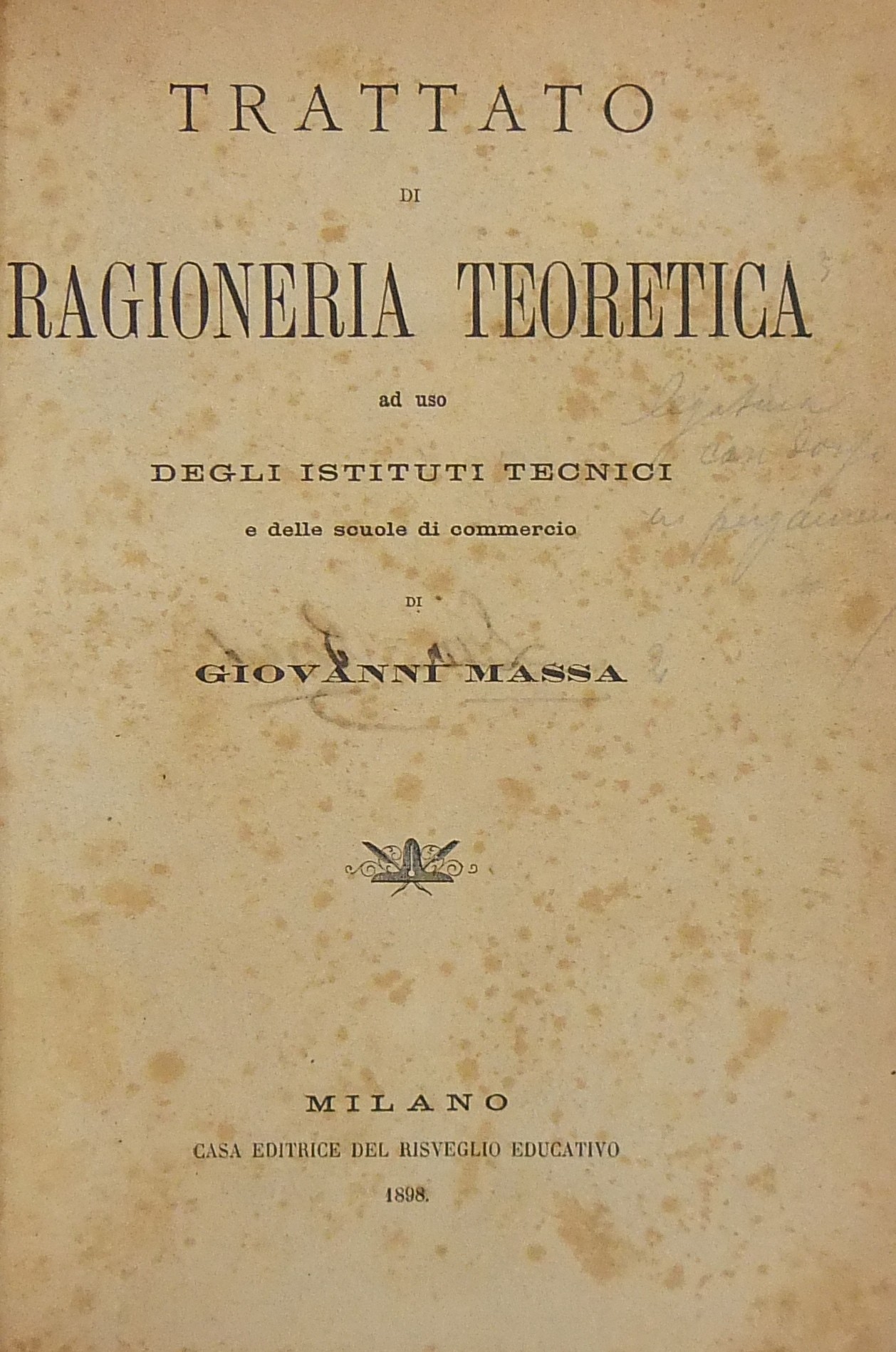 Trattato di ragioneria teoretica ad uso degli isti