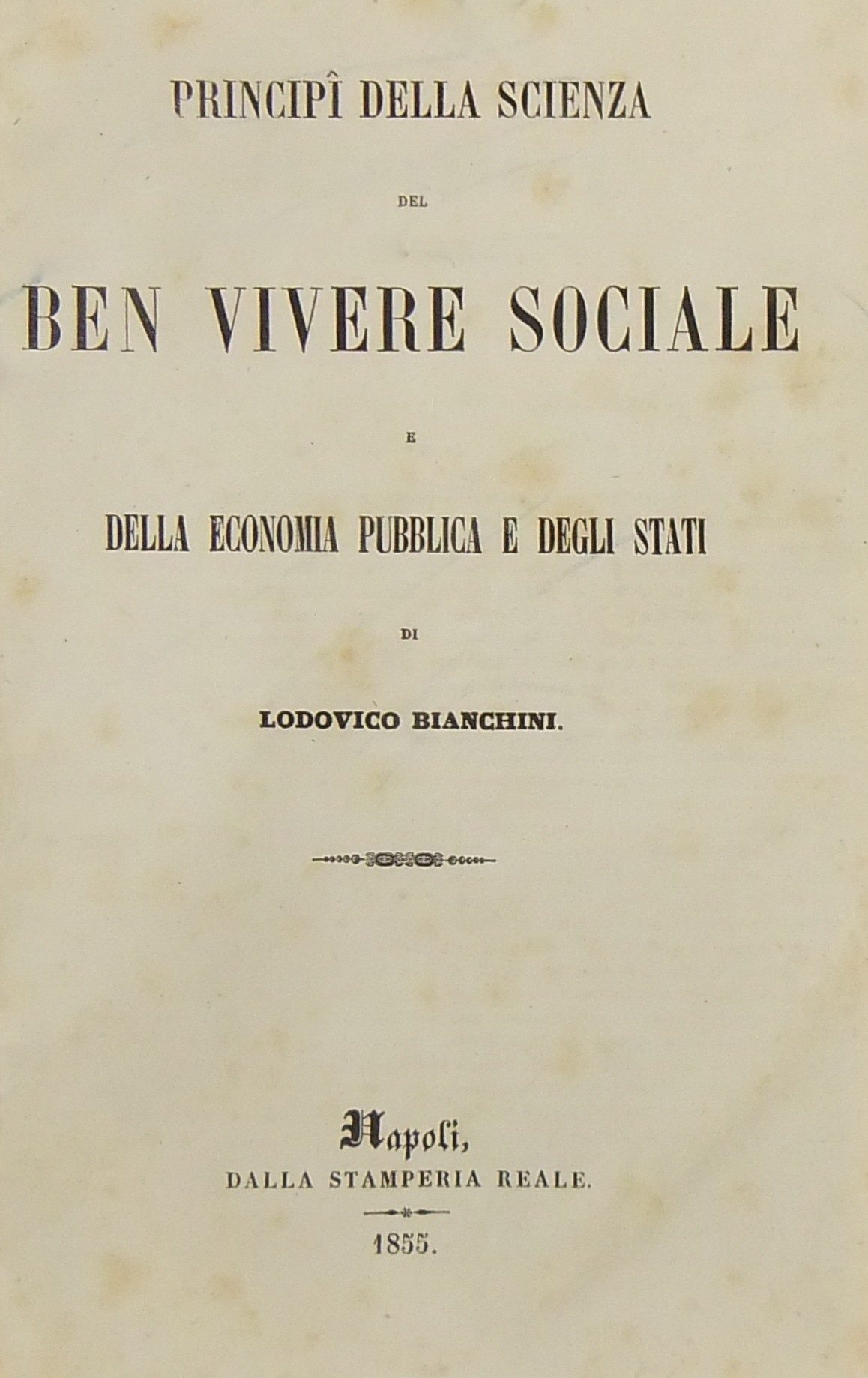 Principi della scienza del ben vivere sociale e de