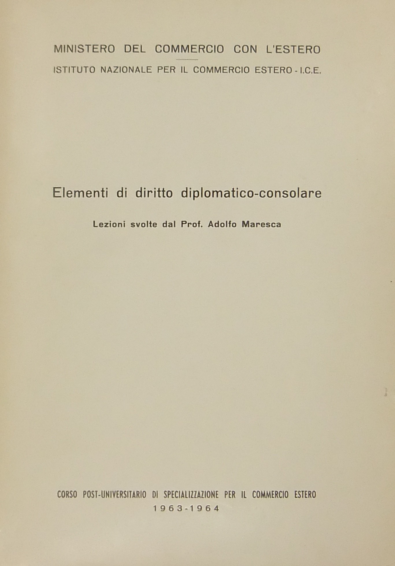 Elementi di diritto diplomatico-consolare. Lezioni