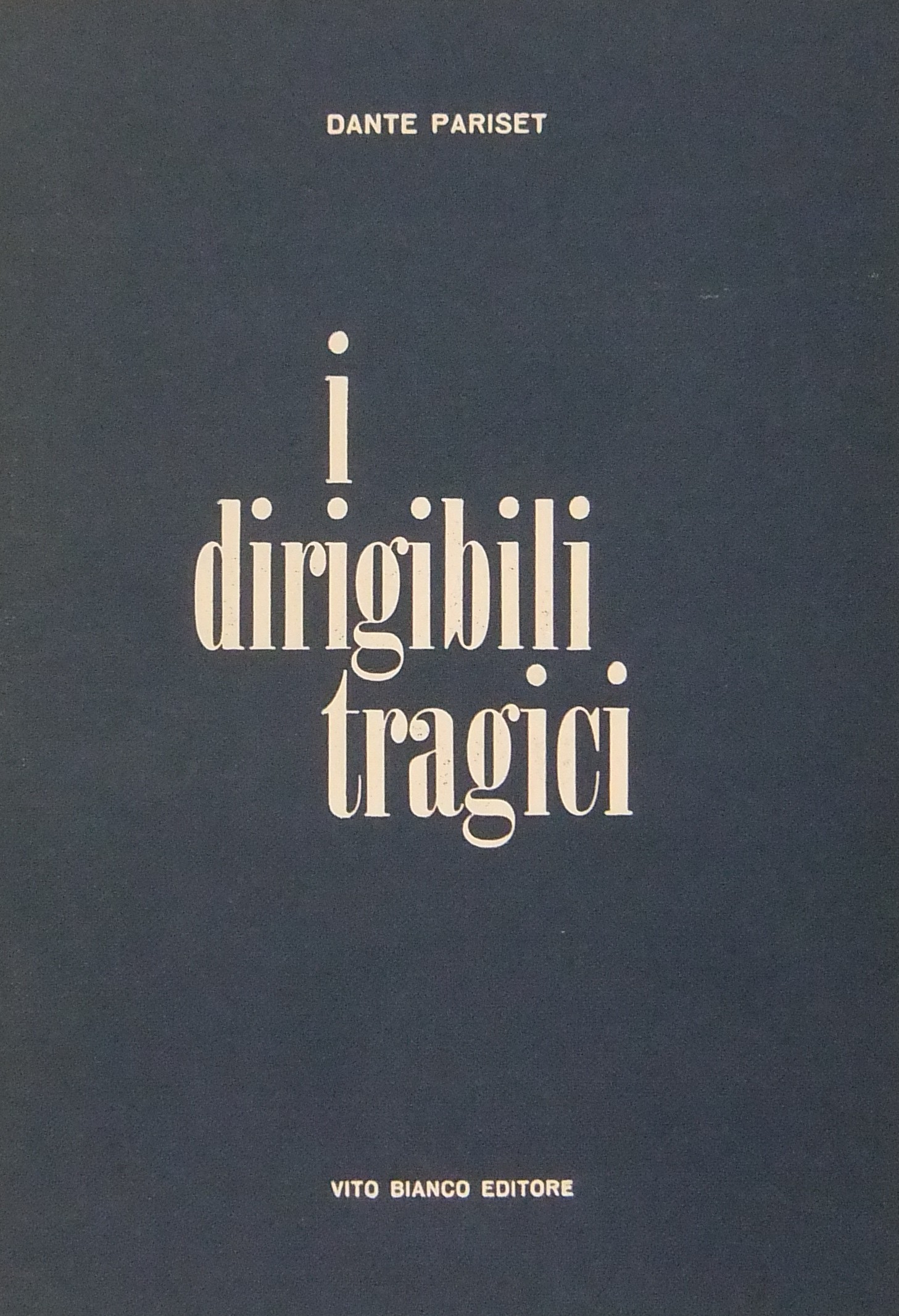 I dirigibili tragici