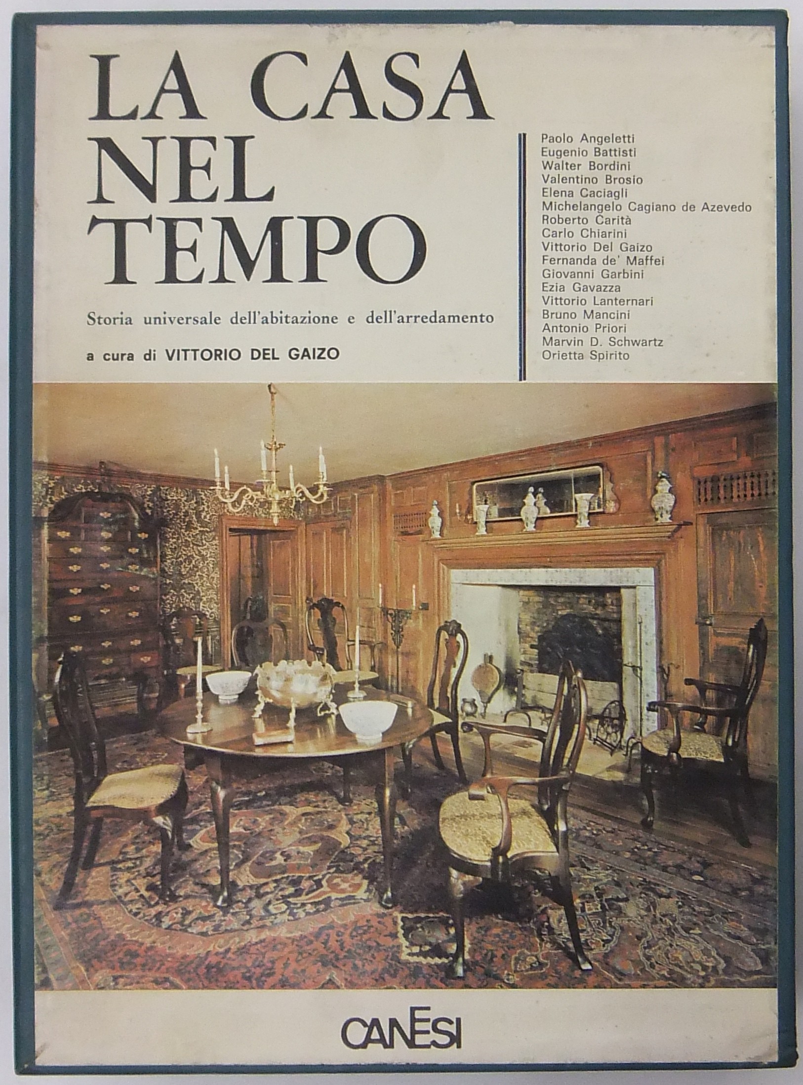 La casa nel tempo. 