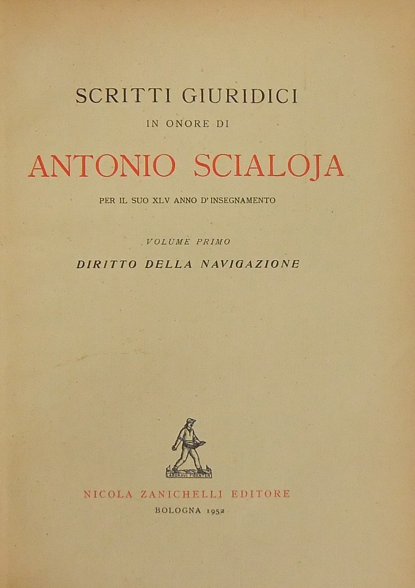 Scritti giuridici in onore di Antonio Scialoja per il suo XLV anno d'insegnamento.