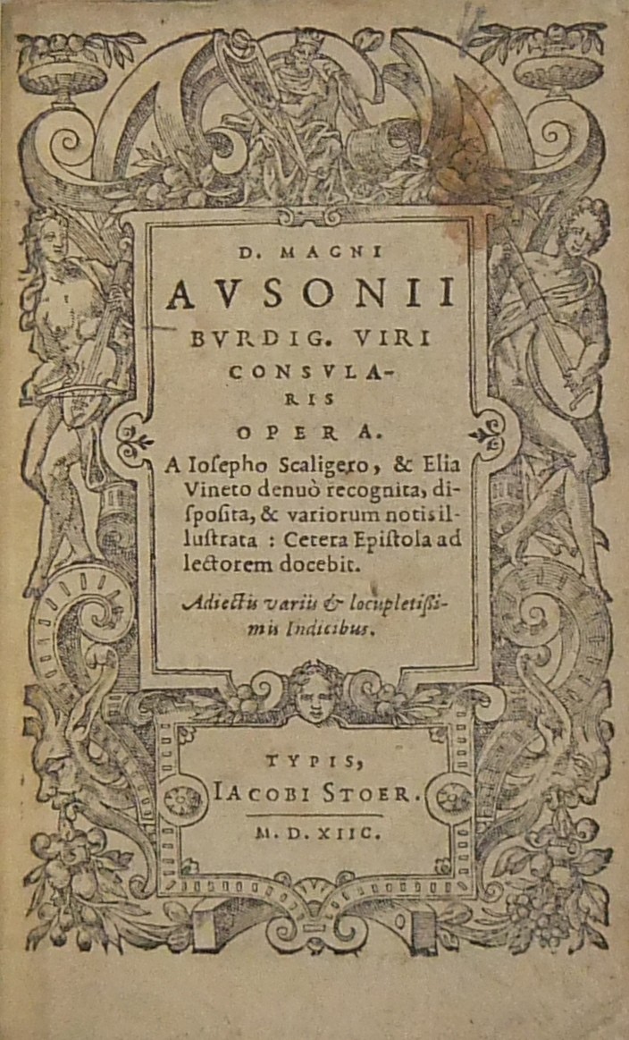 Magni Ausonii Burdig. Viri Consularis Opera a Iose