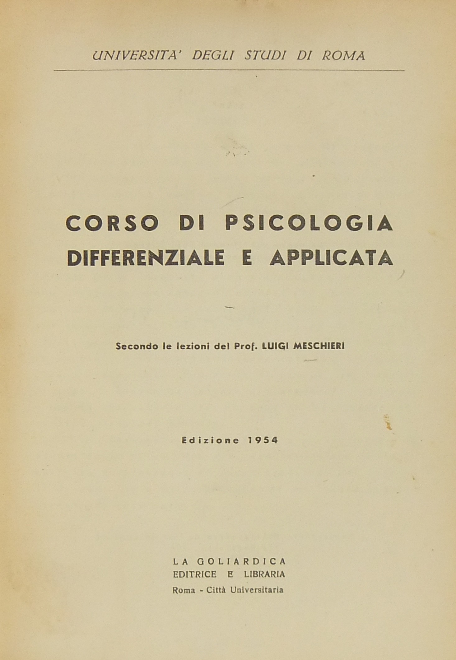 Corso di psicologia differenziale e applicata. Sec