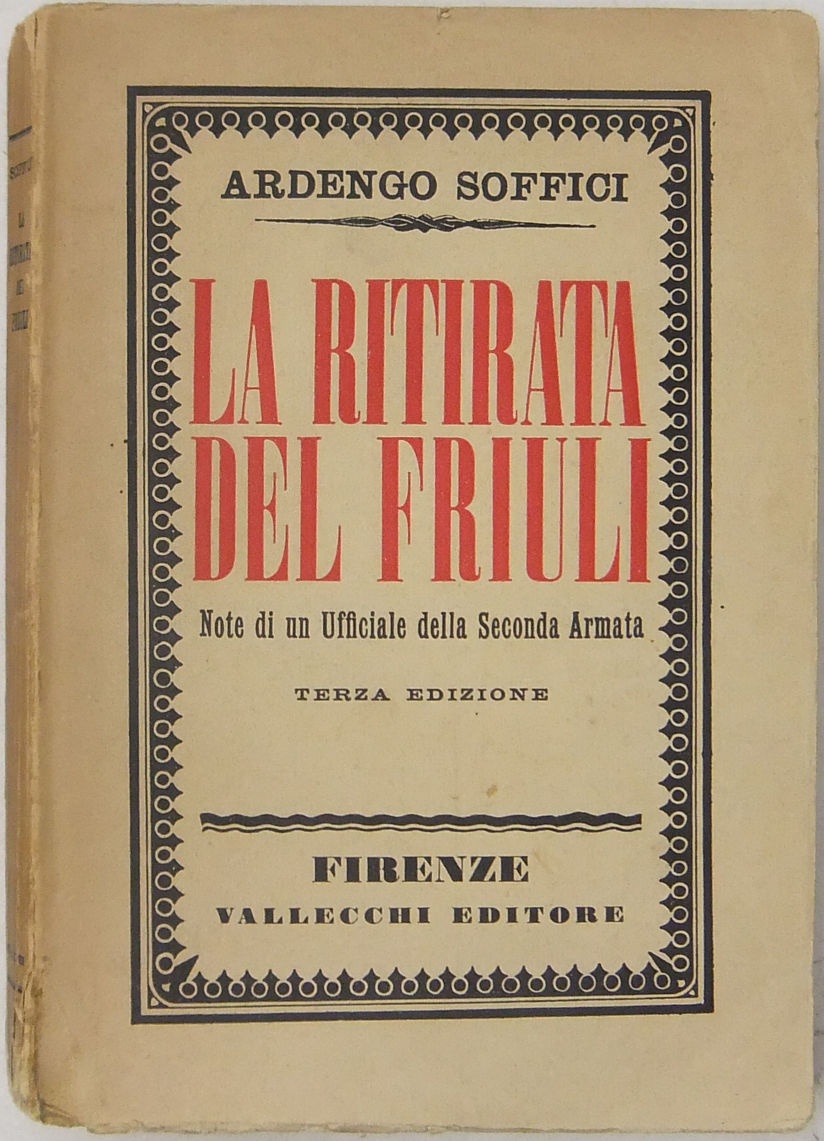 La ritirata del Friuli note di un ufficiale della