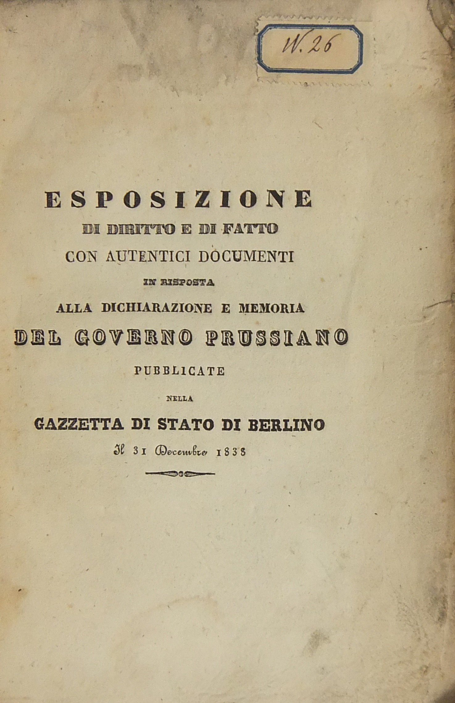 Esposizione di diritto e di fatto con autentici do