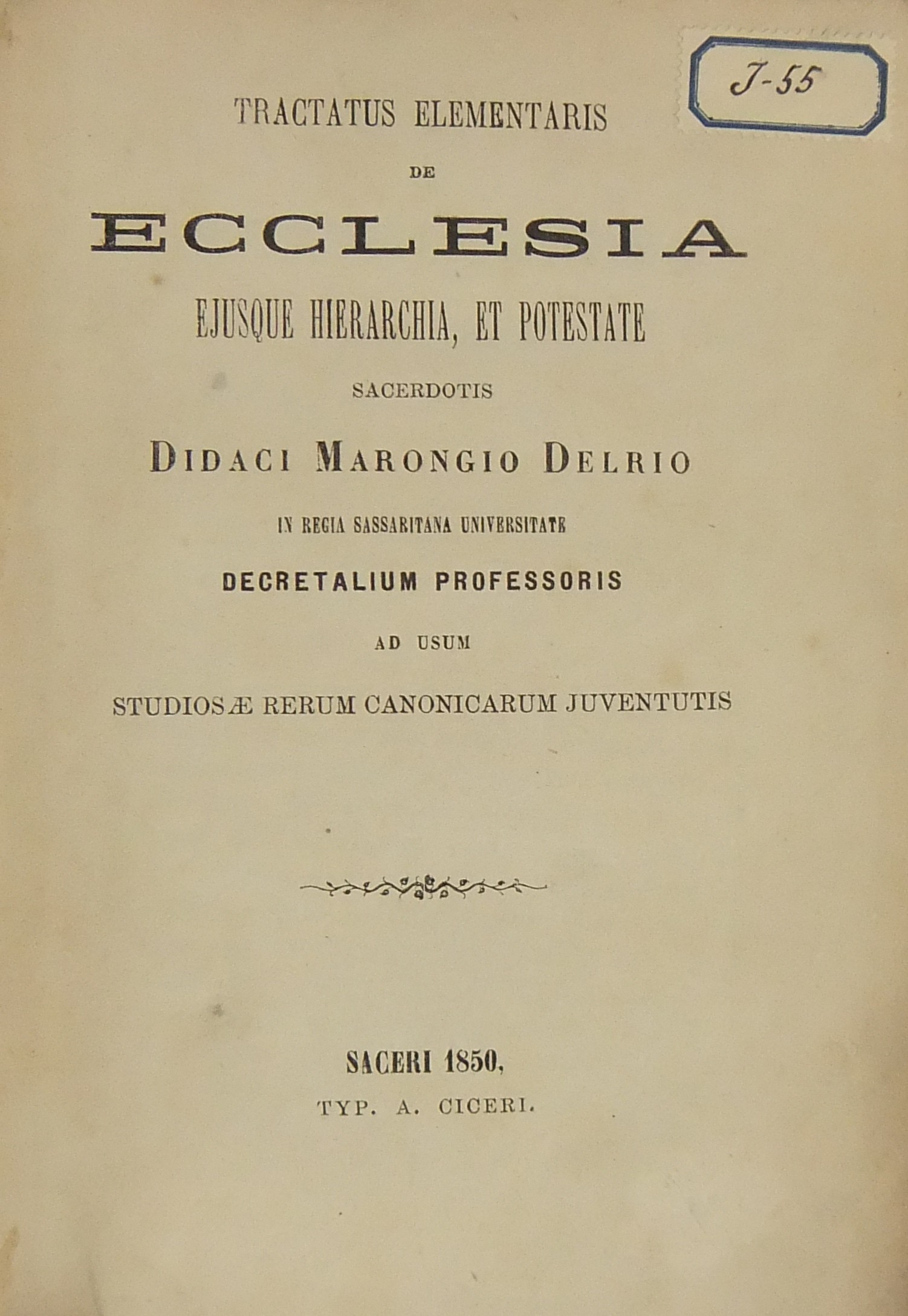 Tractatus elementaris de ecclesia ejusque hierarch