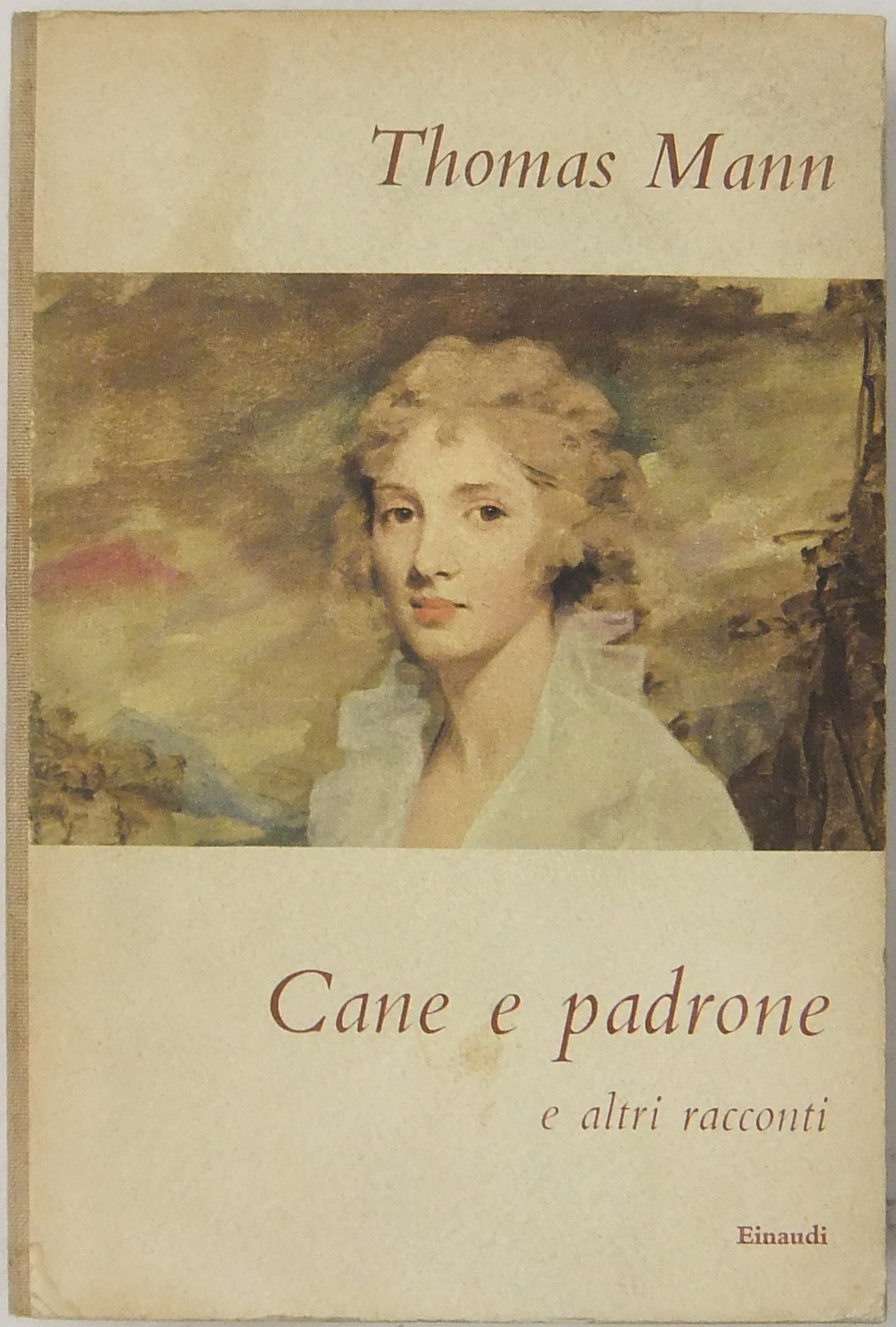 Cane e padrone e altri racconti