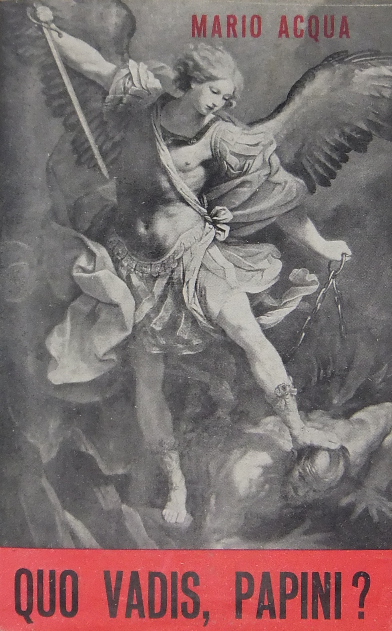 Quo vadis Papini? (Risposta al Diavolo )