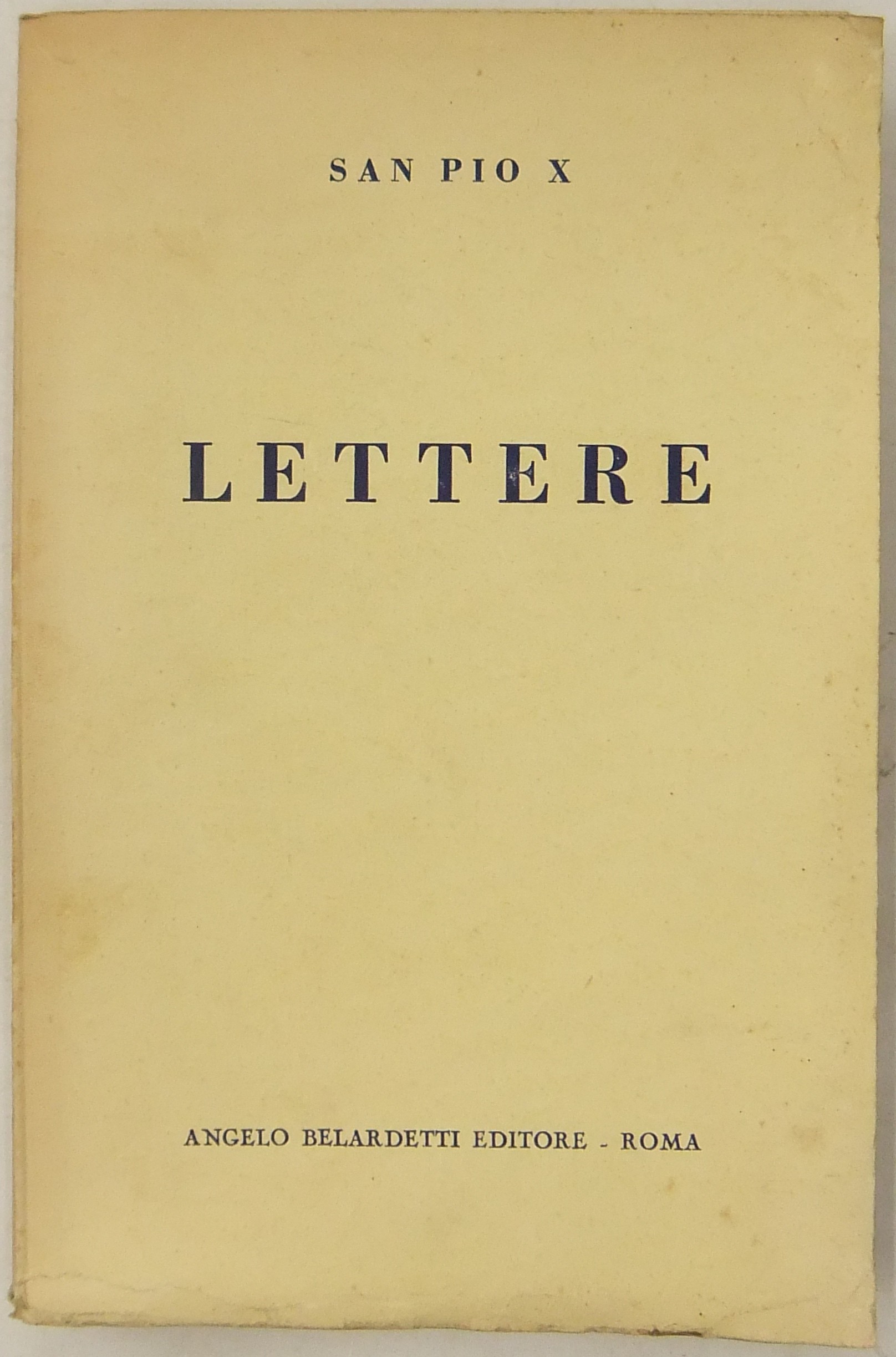 Lettere. Raccolte da Nello Vian