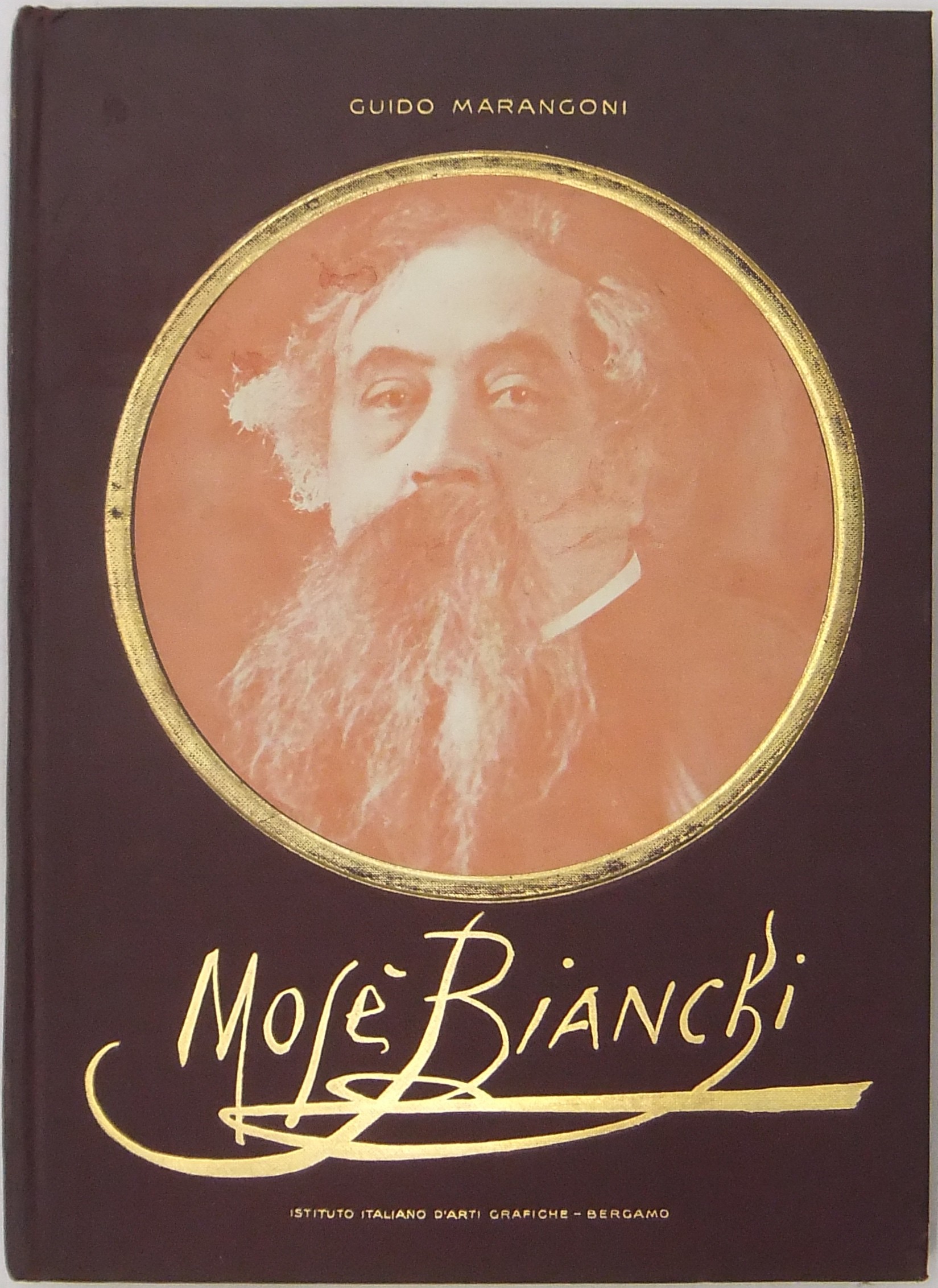 Mosè Bianchi. Con 229 illustrazioni e 5 tavole a colori