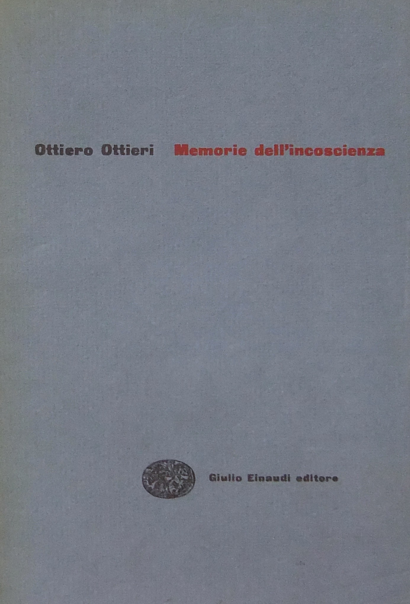 Memorie dell'incoscienza