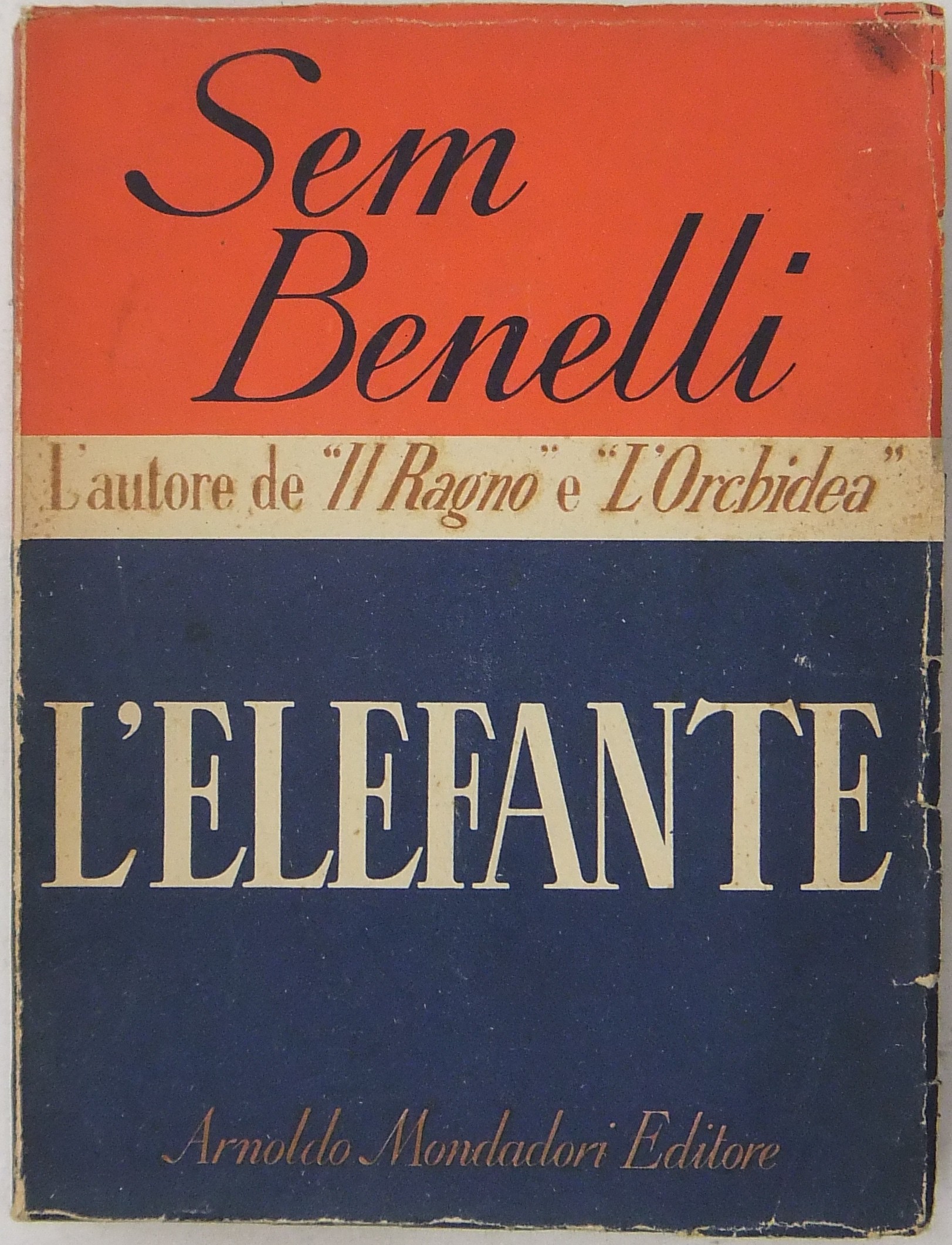 L'elefante. Commedia in tre atti