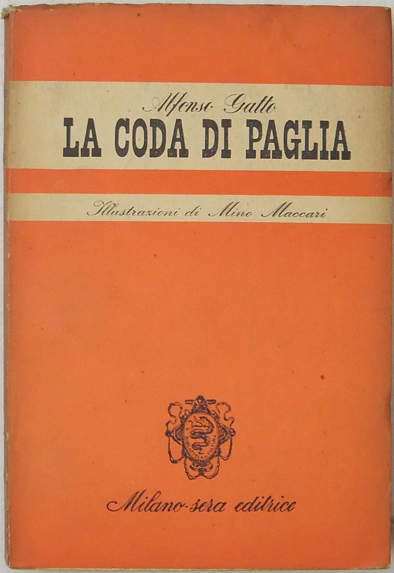 La coda di paglia. Illustrazioni di Mino Maccari