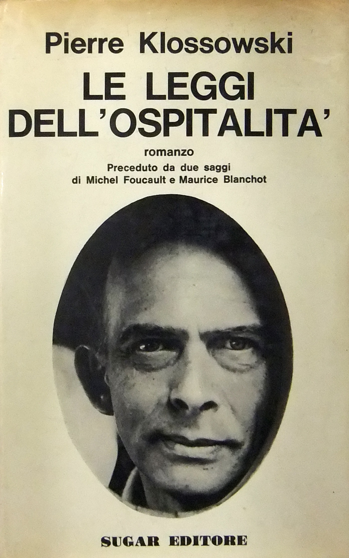 Le leggi dell'ospitalità. Romanzo. 