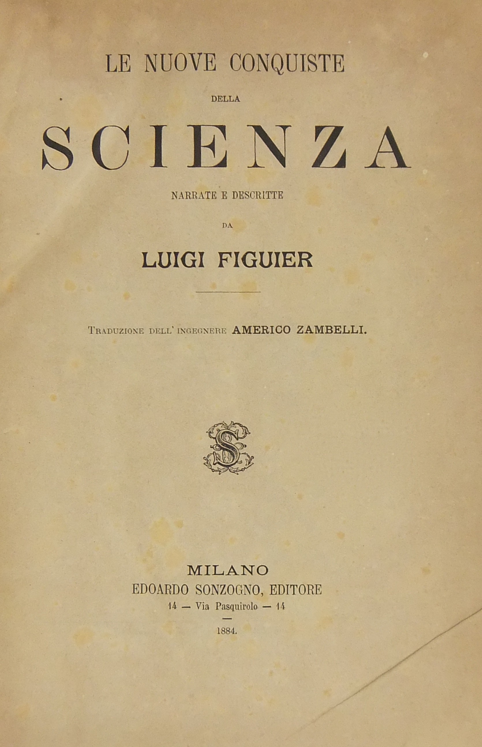 Le nuove conquiste della scienza