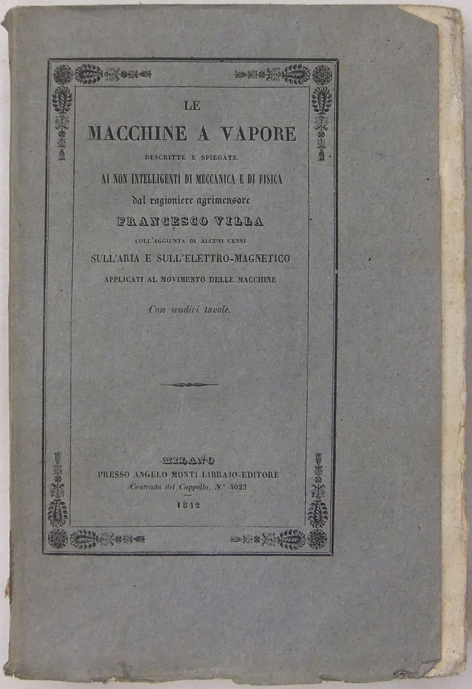Le macchine a vapore descritte e spiegate ai non i