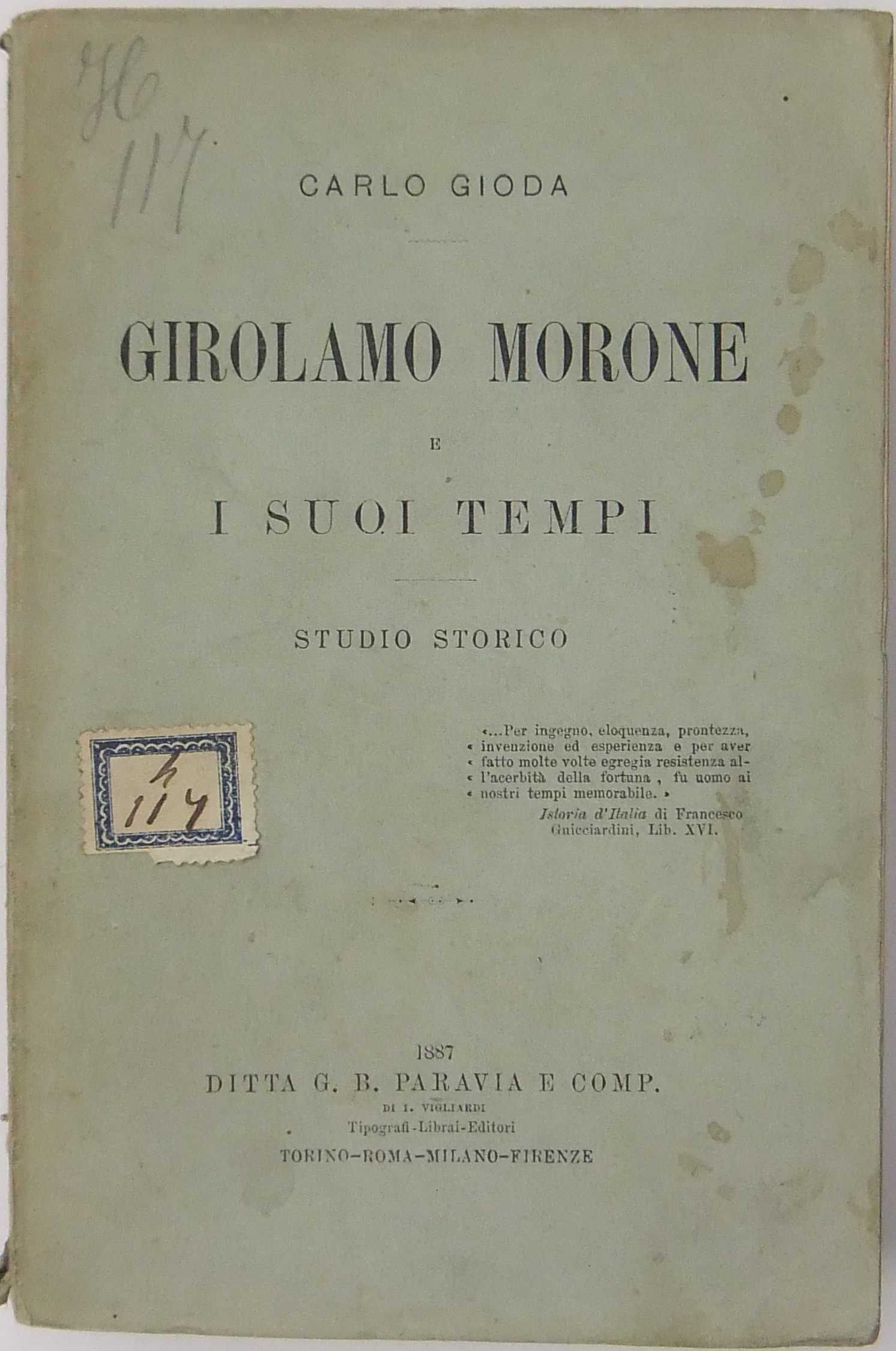 Girolamo Morone e i suoi tempi. Studio storico
