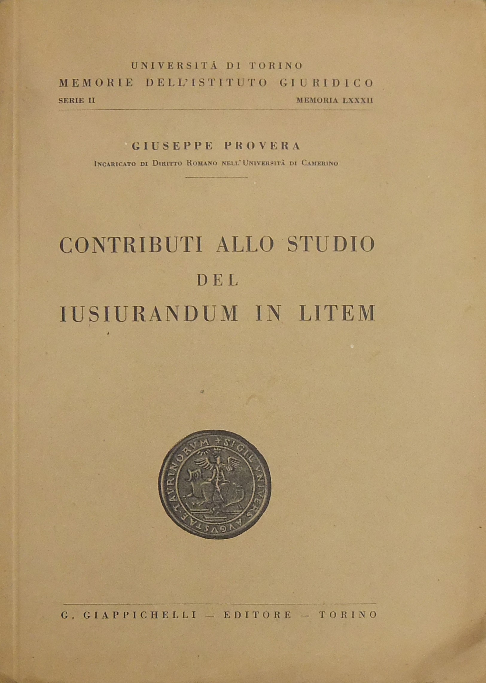 Contributi allo studio del iusiurandum in litem