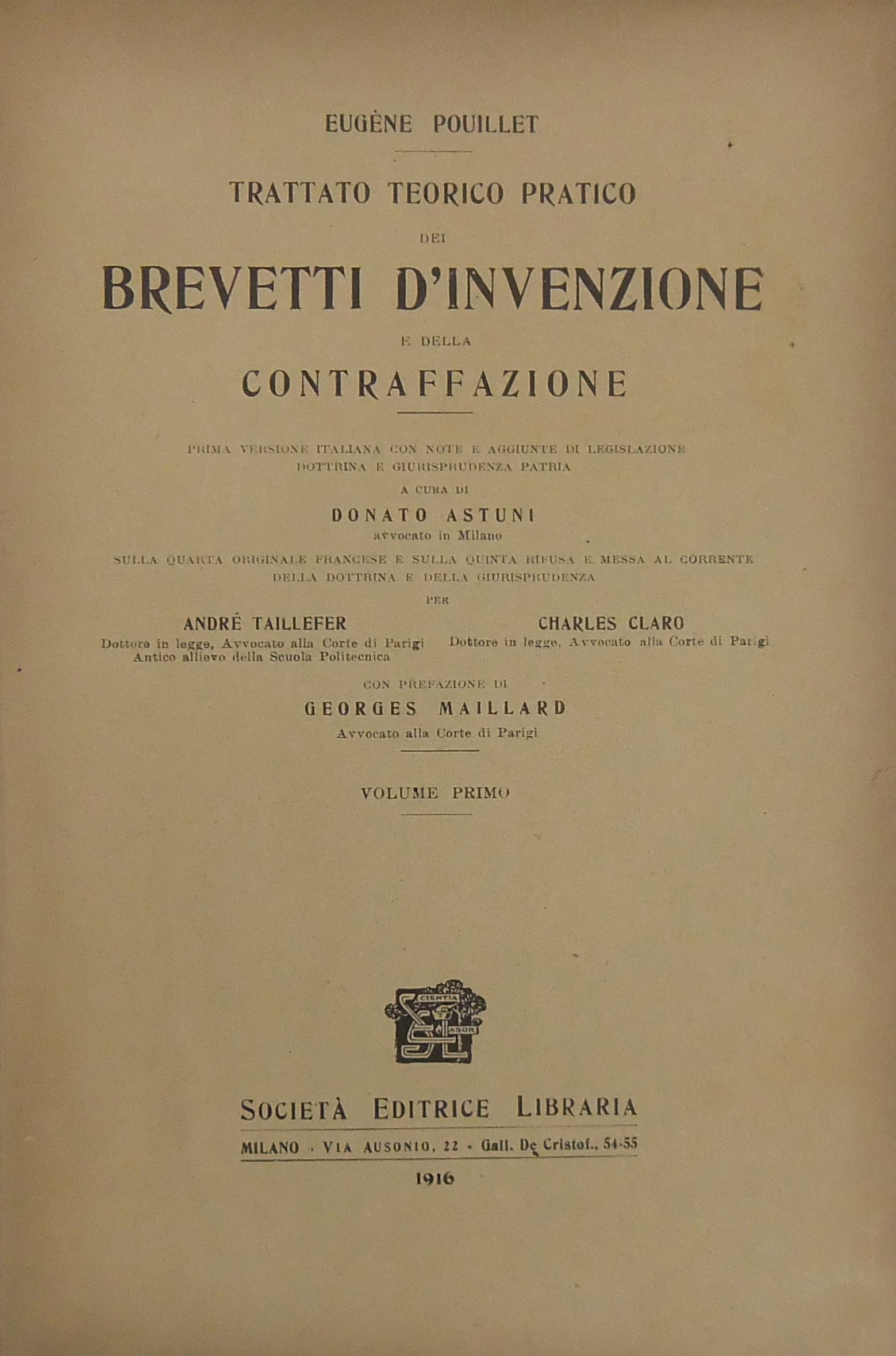 Trattato teorico pratico dei brevetti d'invenzione e della contraffazione. 