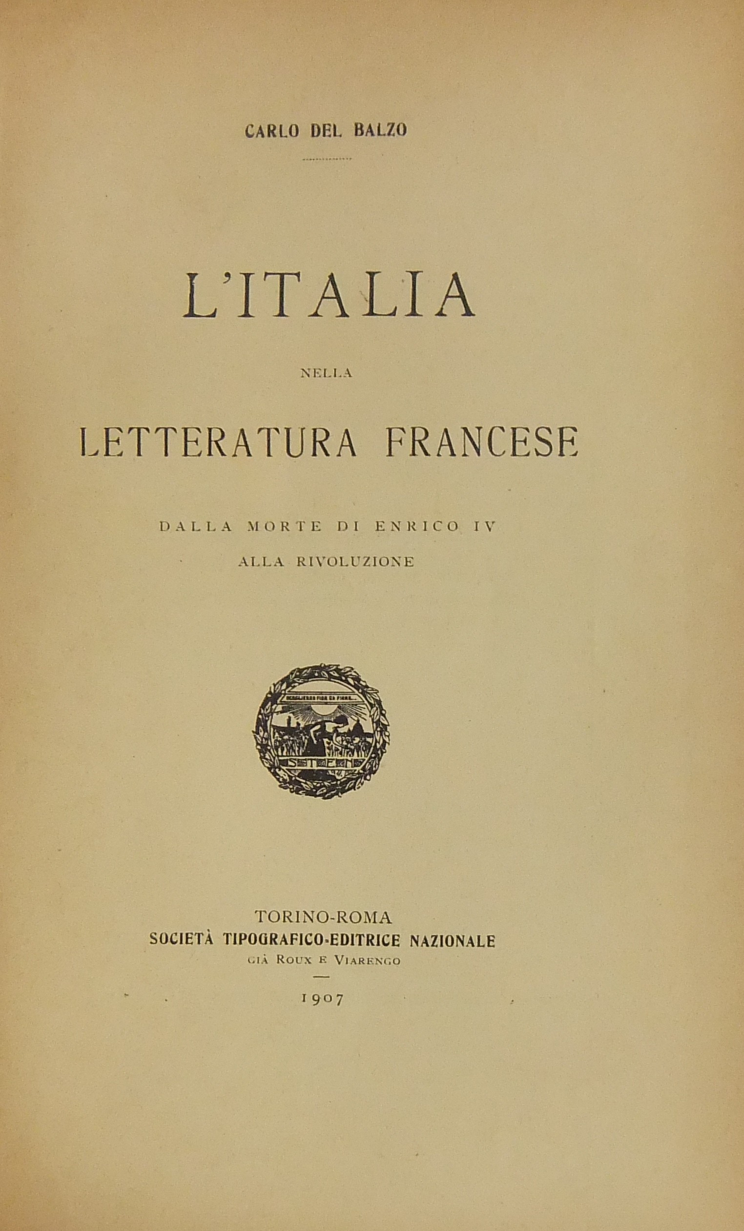 L'Italia nella letteratura francese dalla morte di Enrico IV alla Rivoluzione