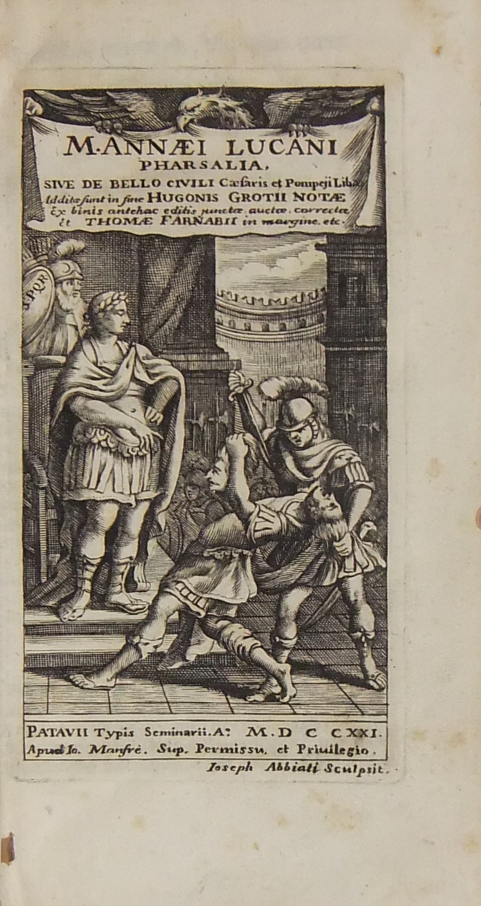 M. Annaei Lucani Pharsalia sive De Bello Civili Caesaris et Pompeji Lib. X. 