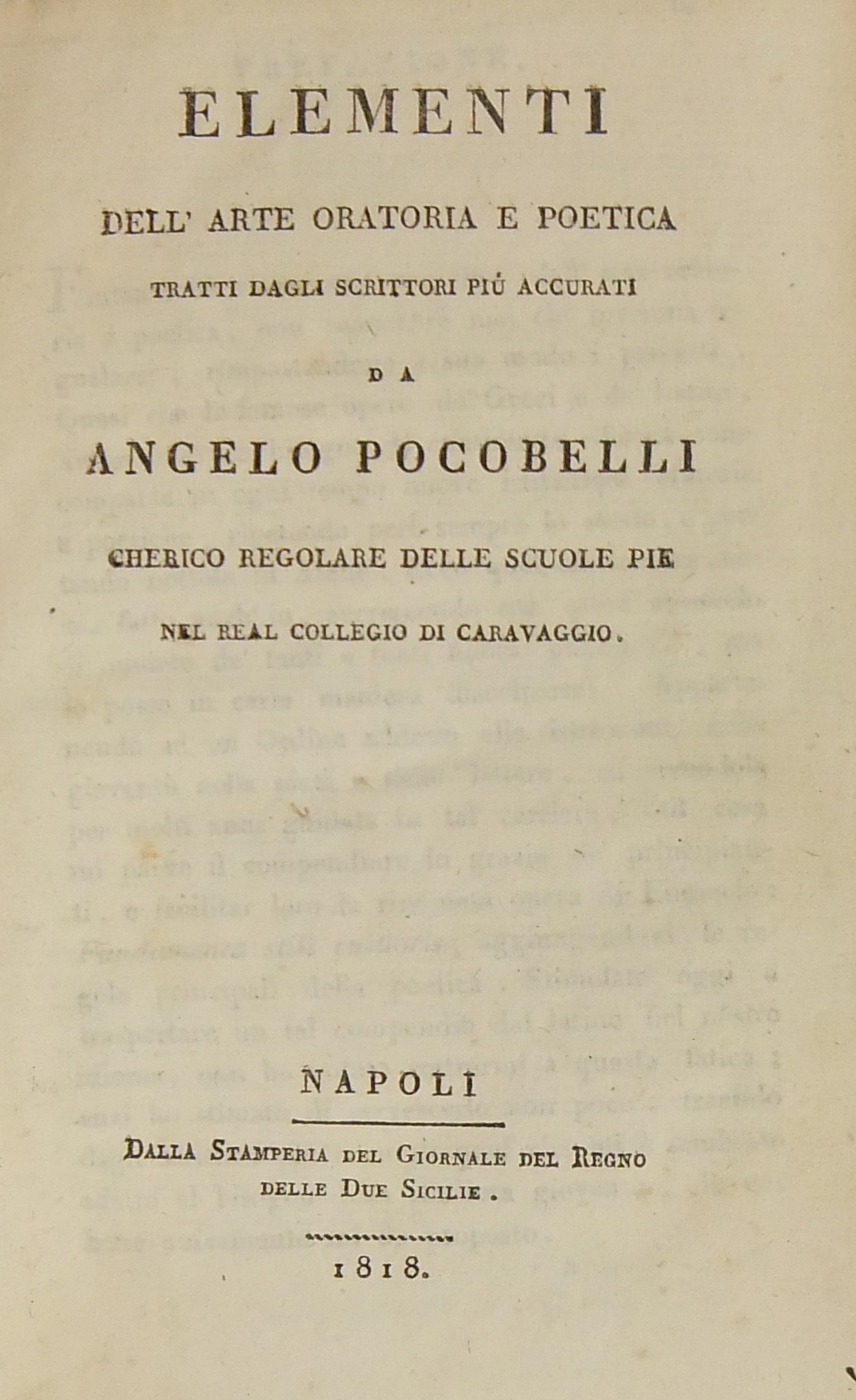 Elementi dell'arte oratoria e poetica tratti dagli scrittori più accurati.. 