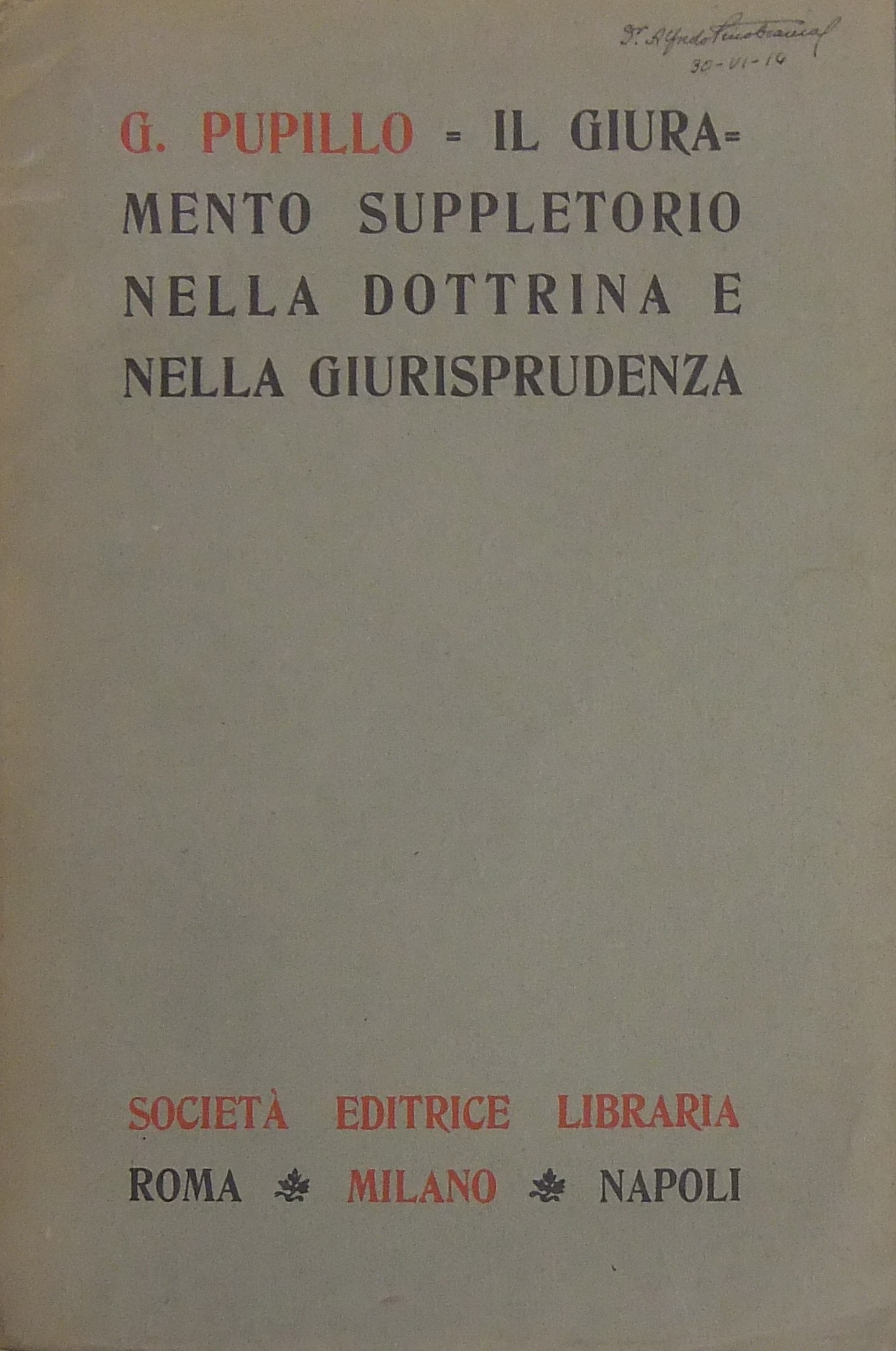 Il giuramento suppletorio nella dottrina e nella giurisprudenza