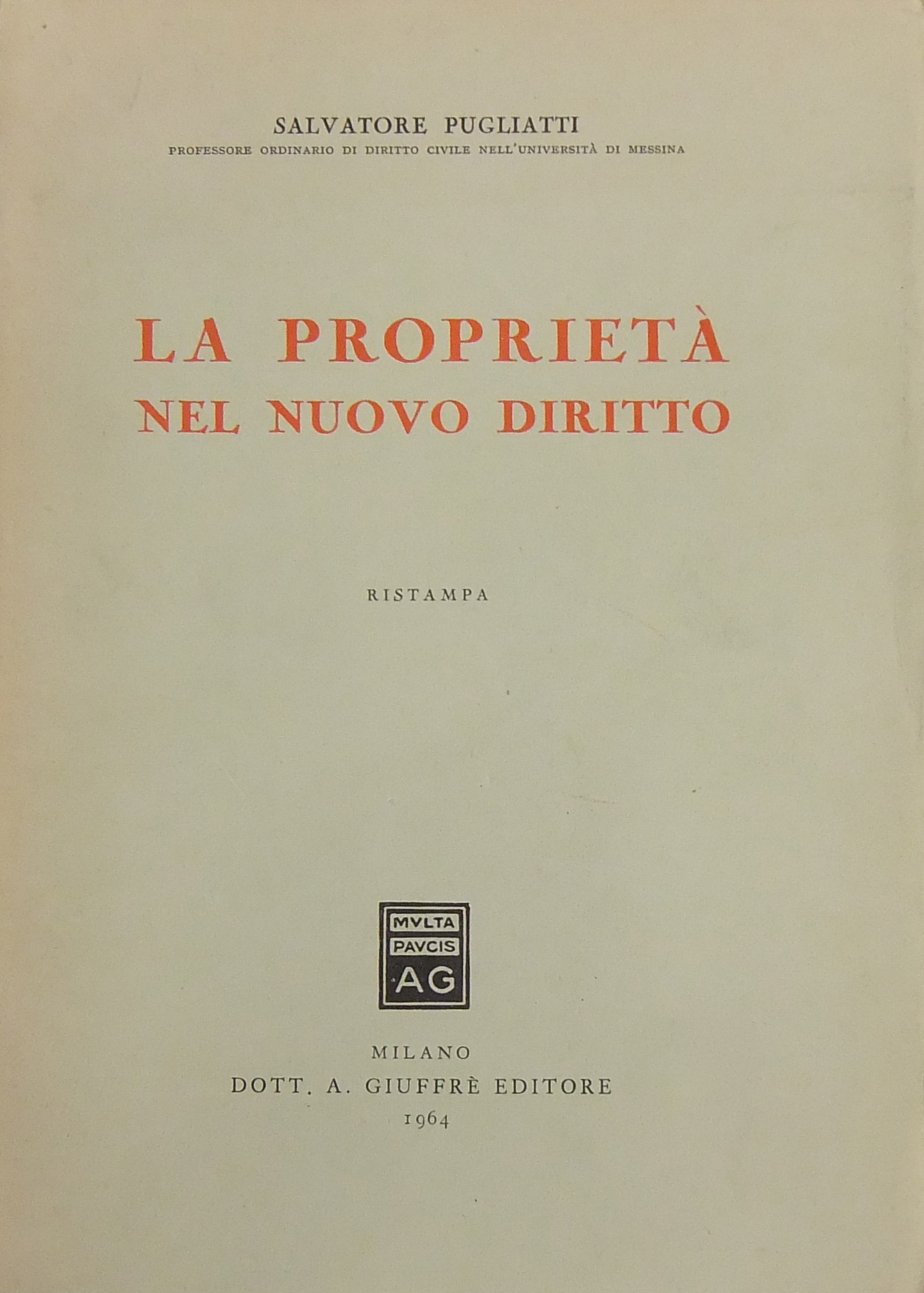 La proprietà nel nuovo diritto