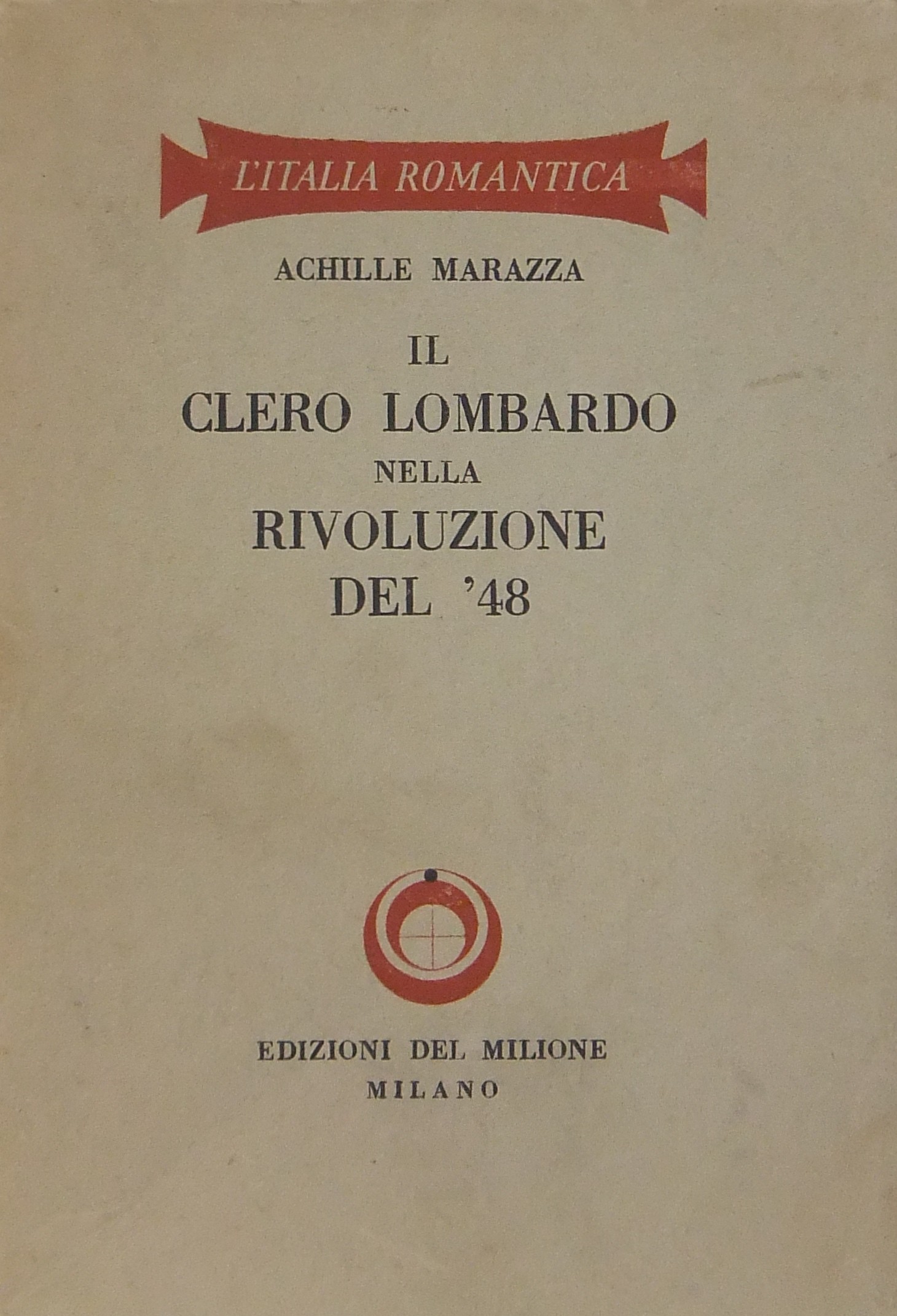 Il clero lombardo nella rivoluzione del '48