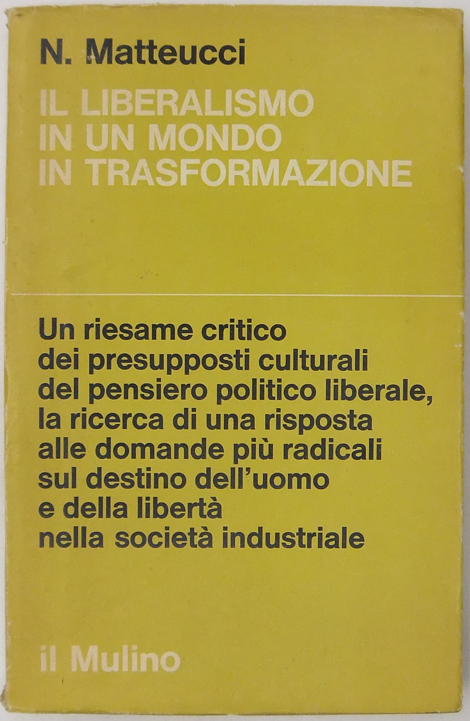 Il liberalismo in un mondo in trasformazione