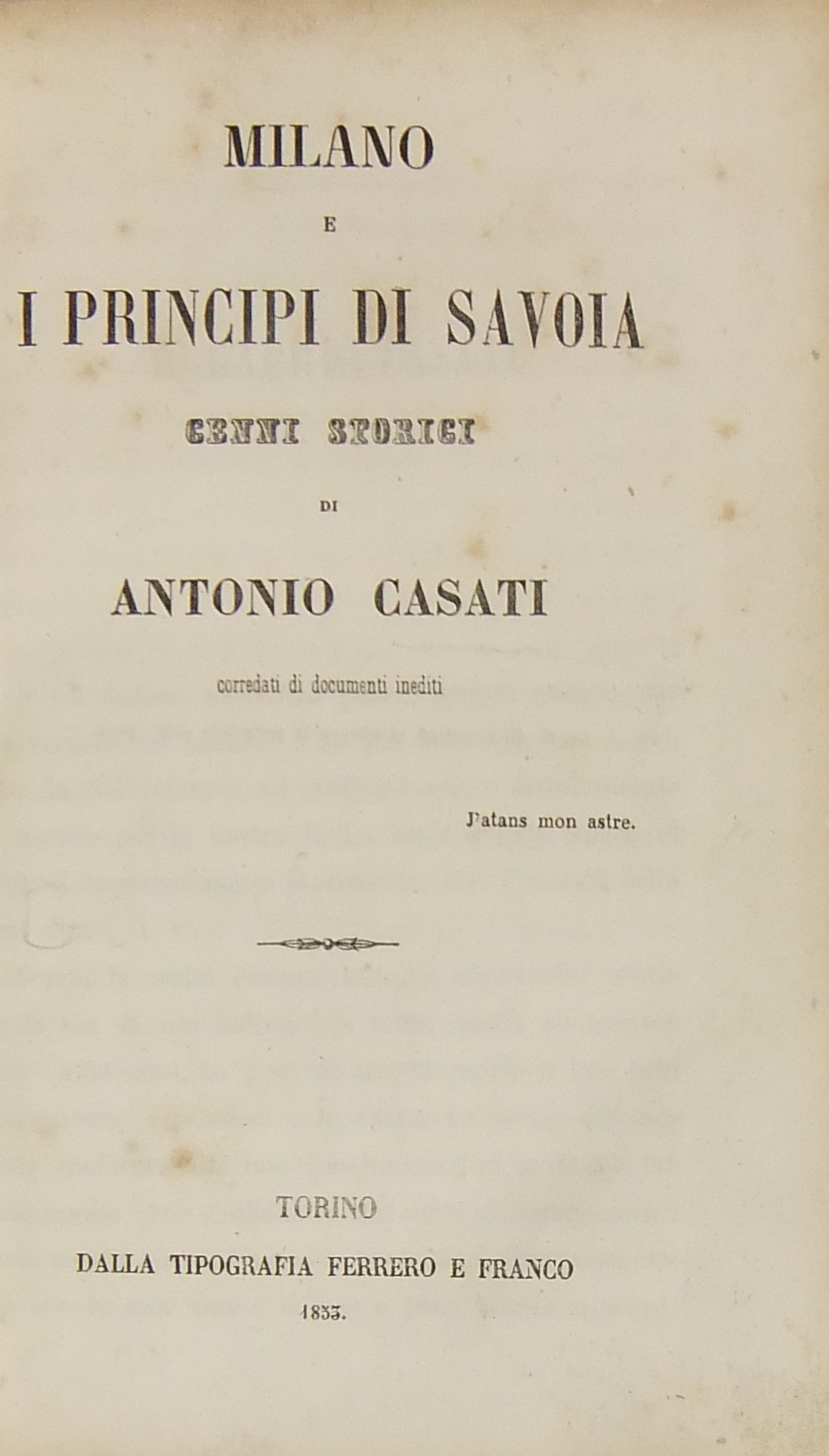 Milano e i Principi di Savoia. Cenni storici..
