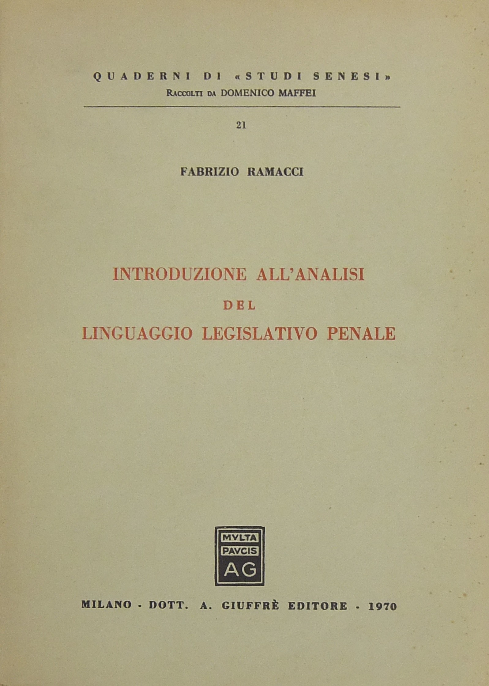 Introduzione all'analisi del linguaggio legislativo penale