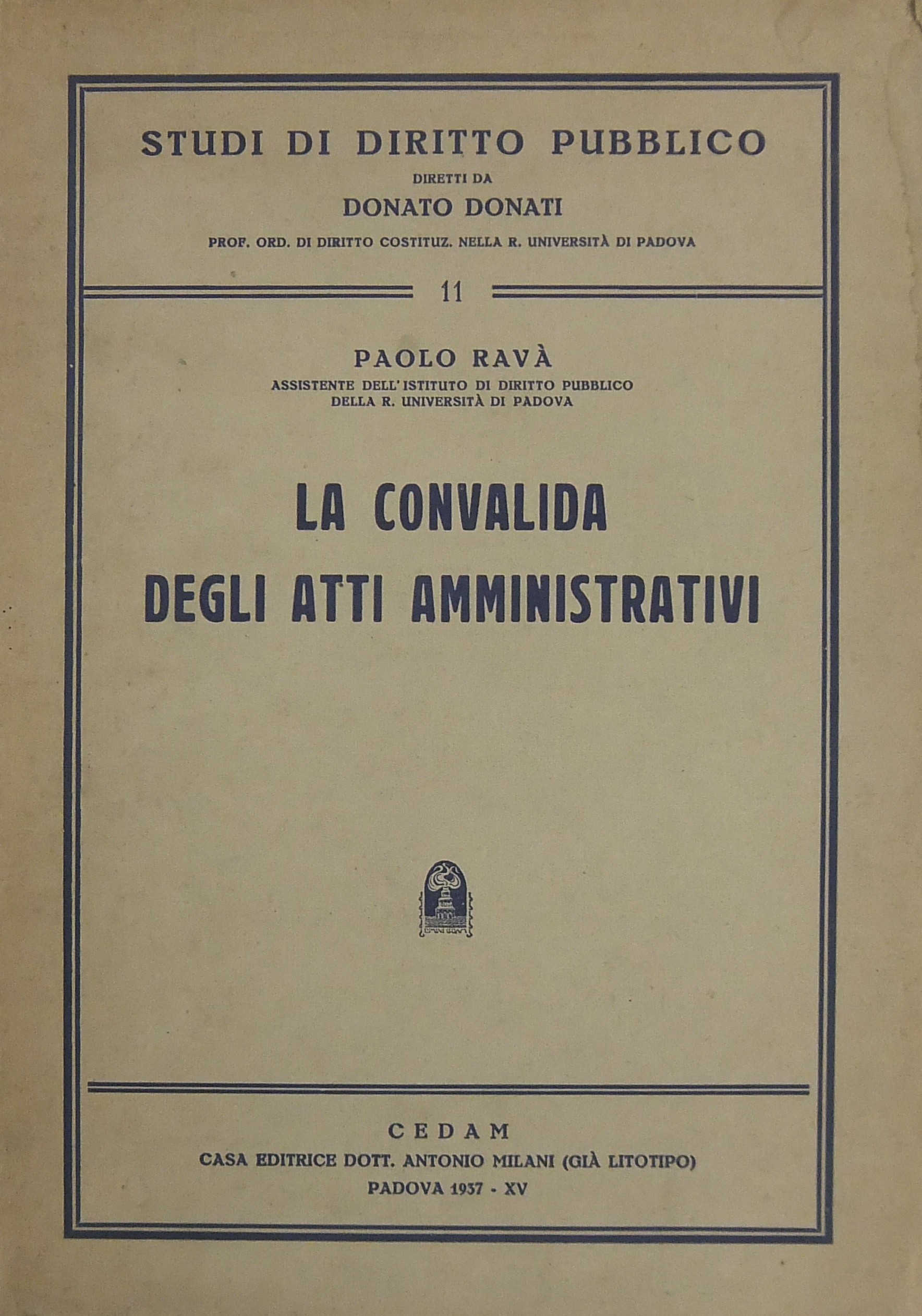 La convalida degli atti amministrativi