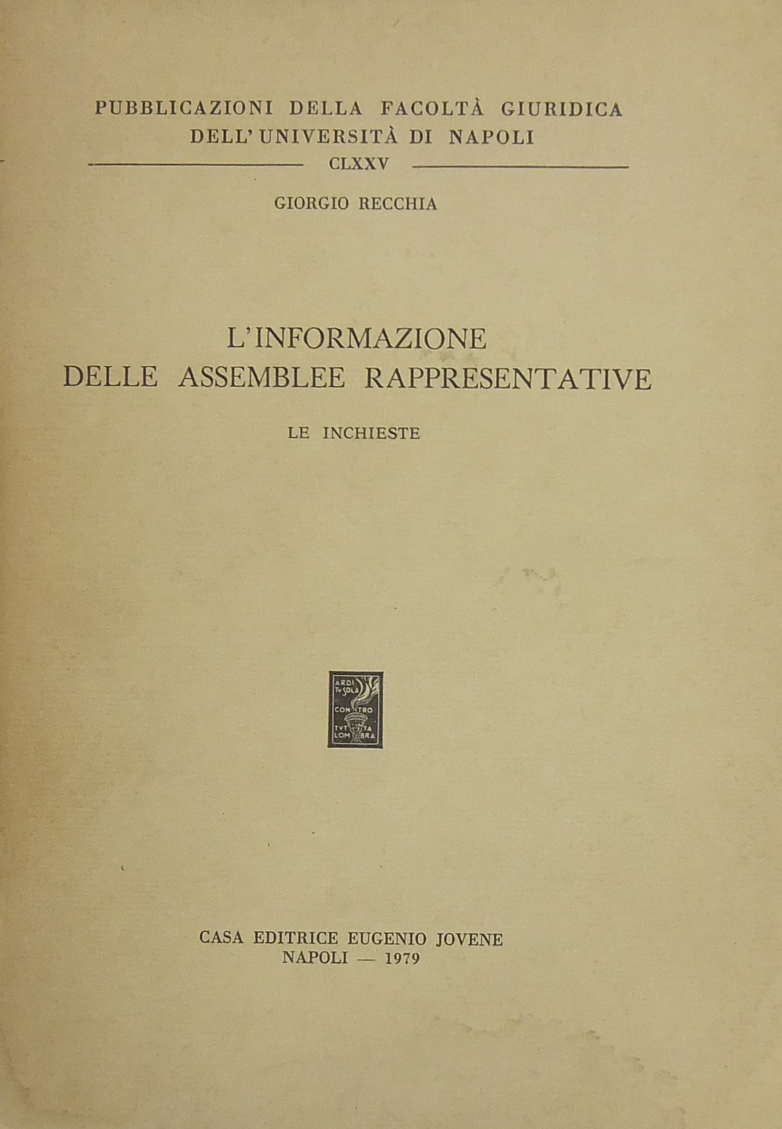 L'informazione delle assemblee rappresentative.