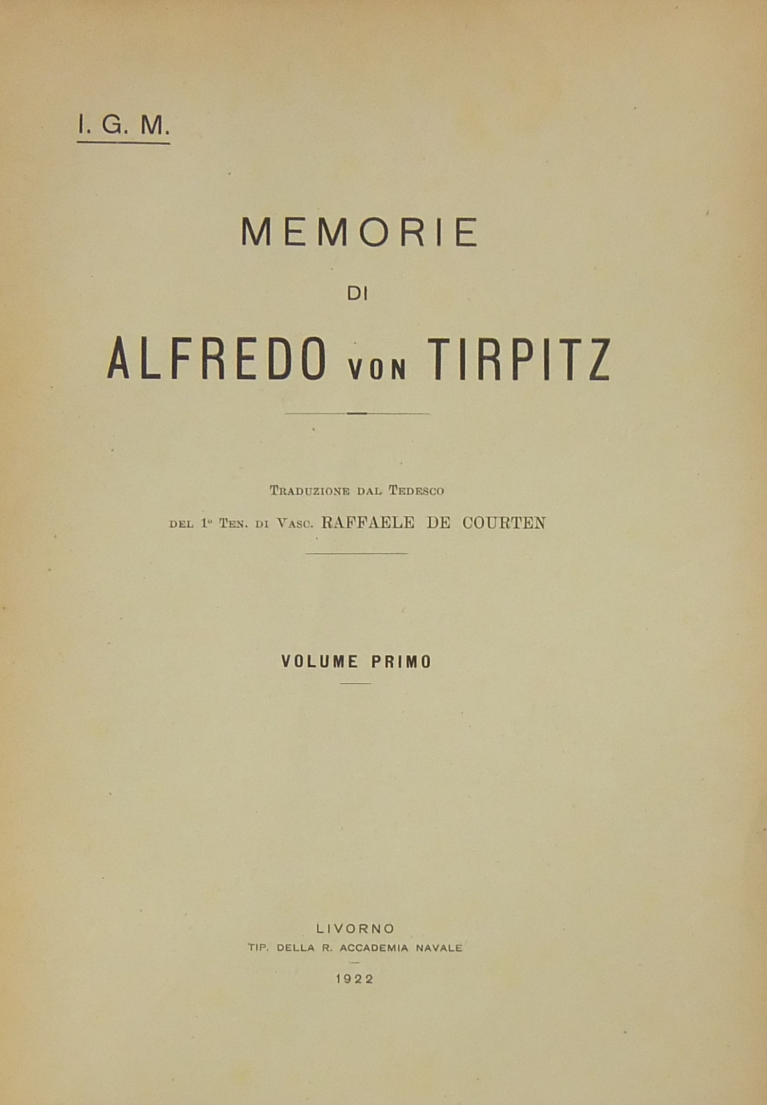 Memorie.. Traduzione dal tedesco del 1° Ten. di Va