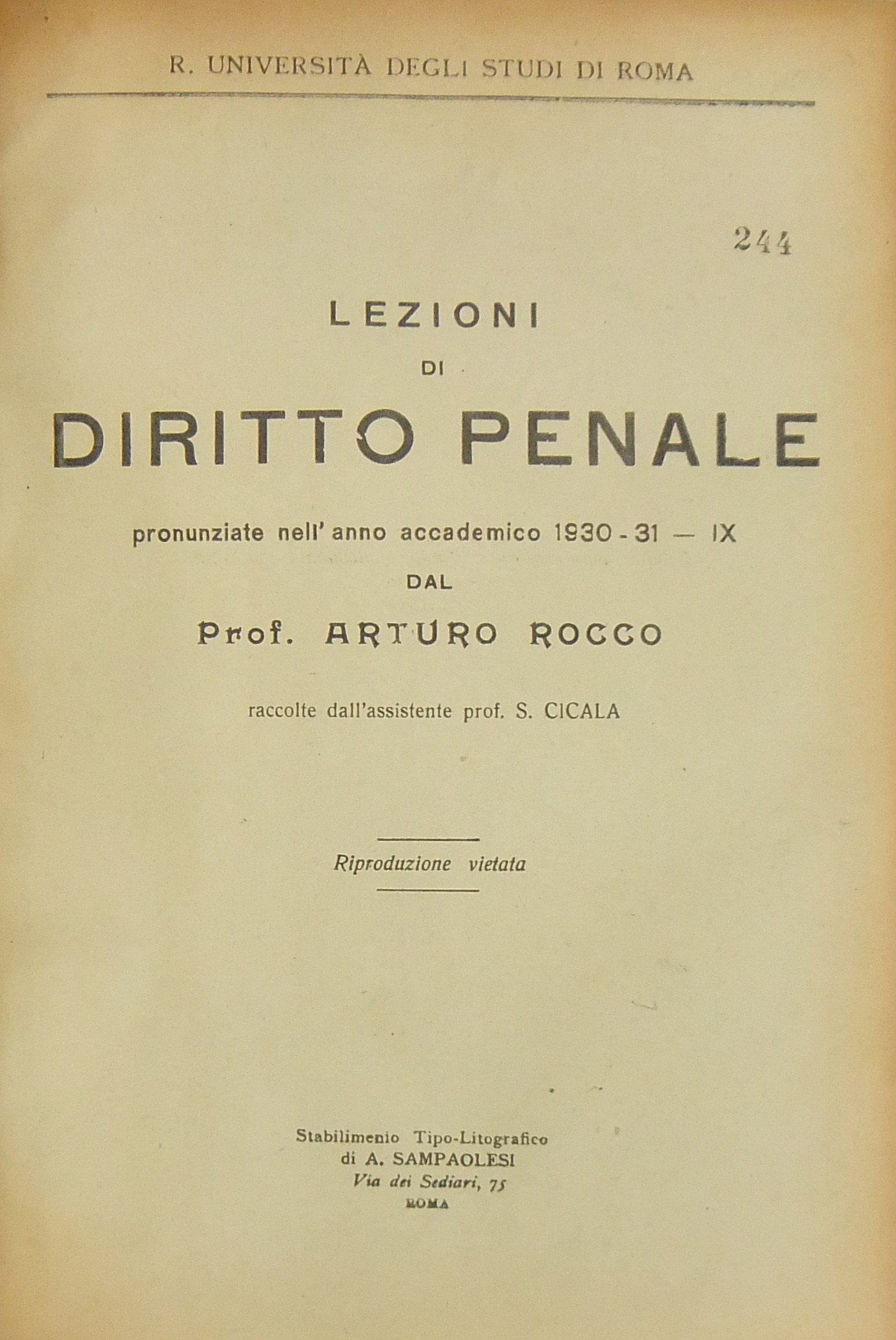 Lezioni di diritto penale pronunziate nell'anno accademico 1930-31. 
