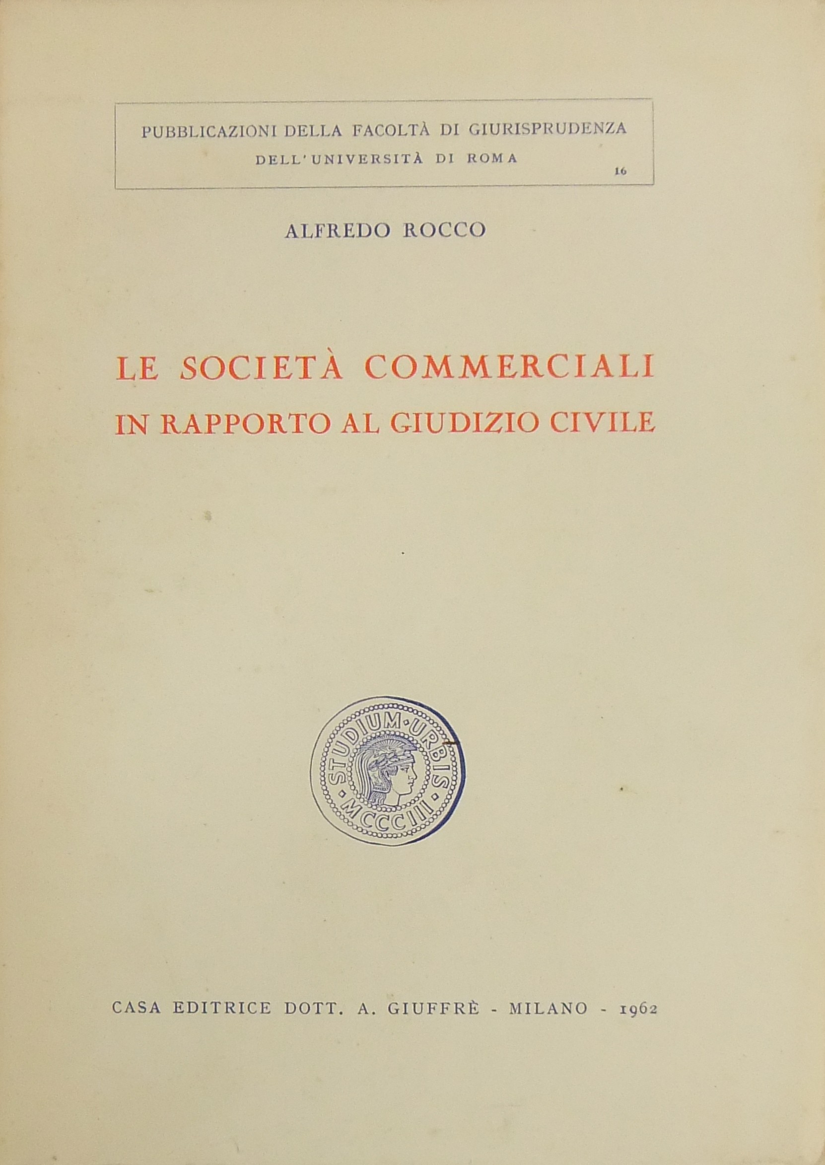 Le società commerciali in rapporto al giudizio civile