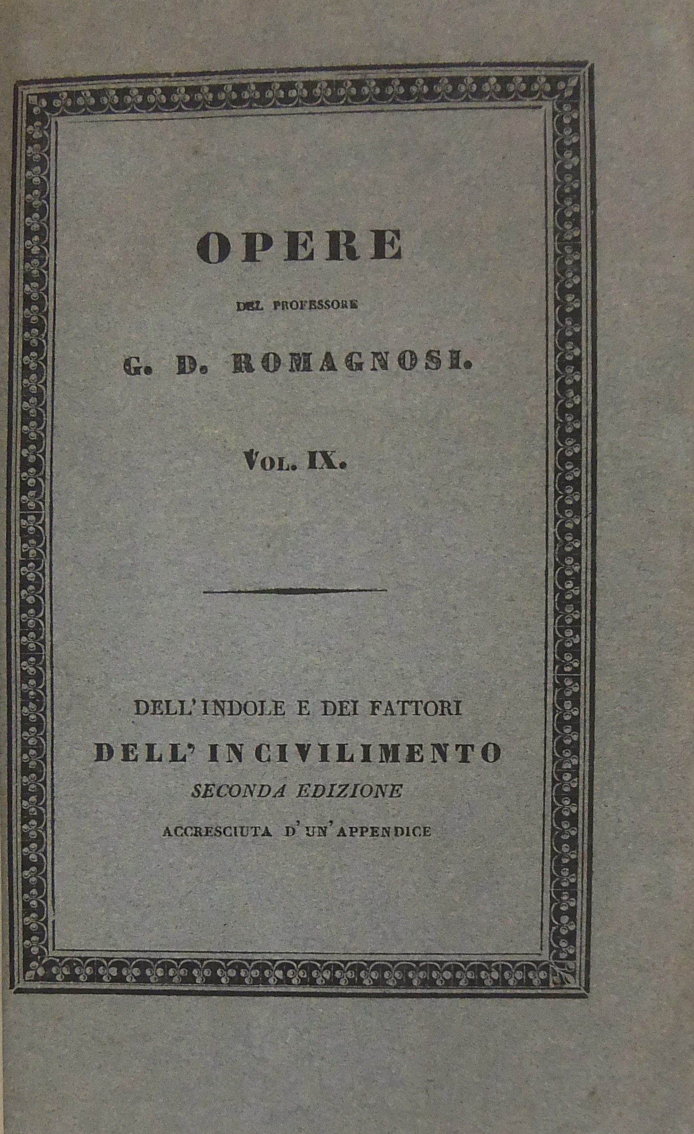 Dell'indole e dei fattori dell'incivilimento con esempio del suo Risorgimento in Italia