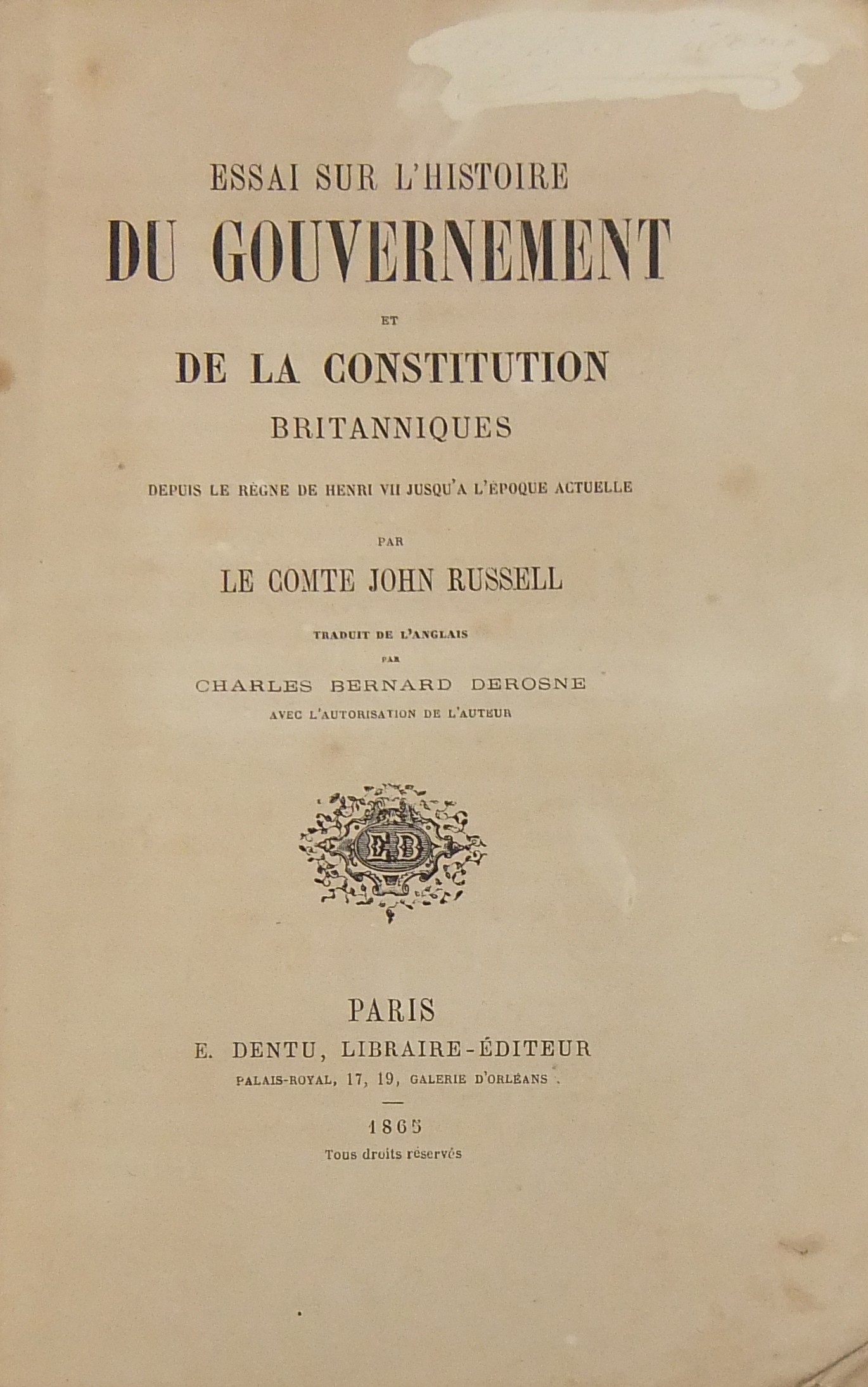 Essai sur l'histoire du Gouvernement et de la Costitution britanniques 