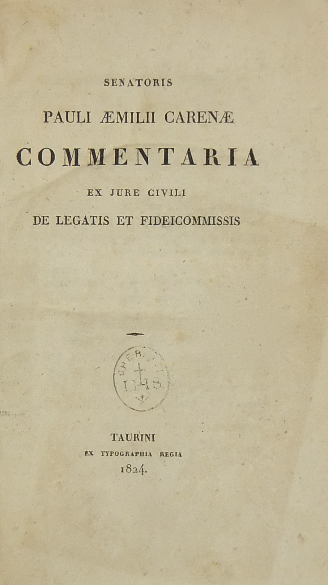 Commentaria ex jure civili de legatis et fideicommissis