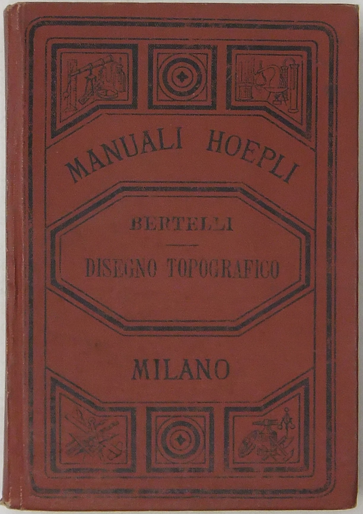 Disegno topografico. Con 12 tavole e 10 incisioni
