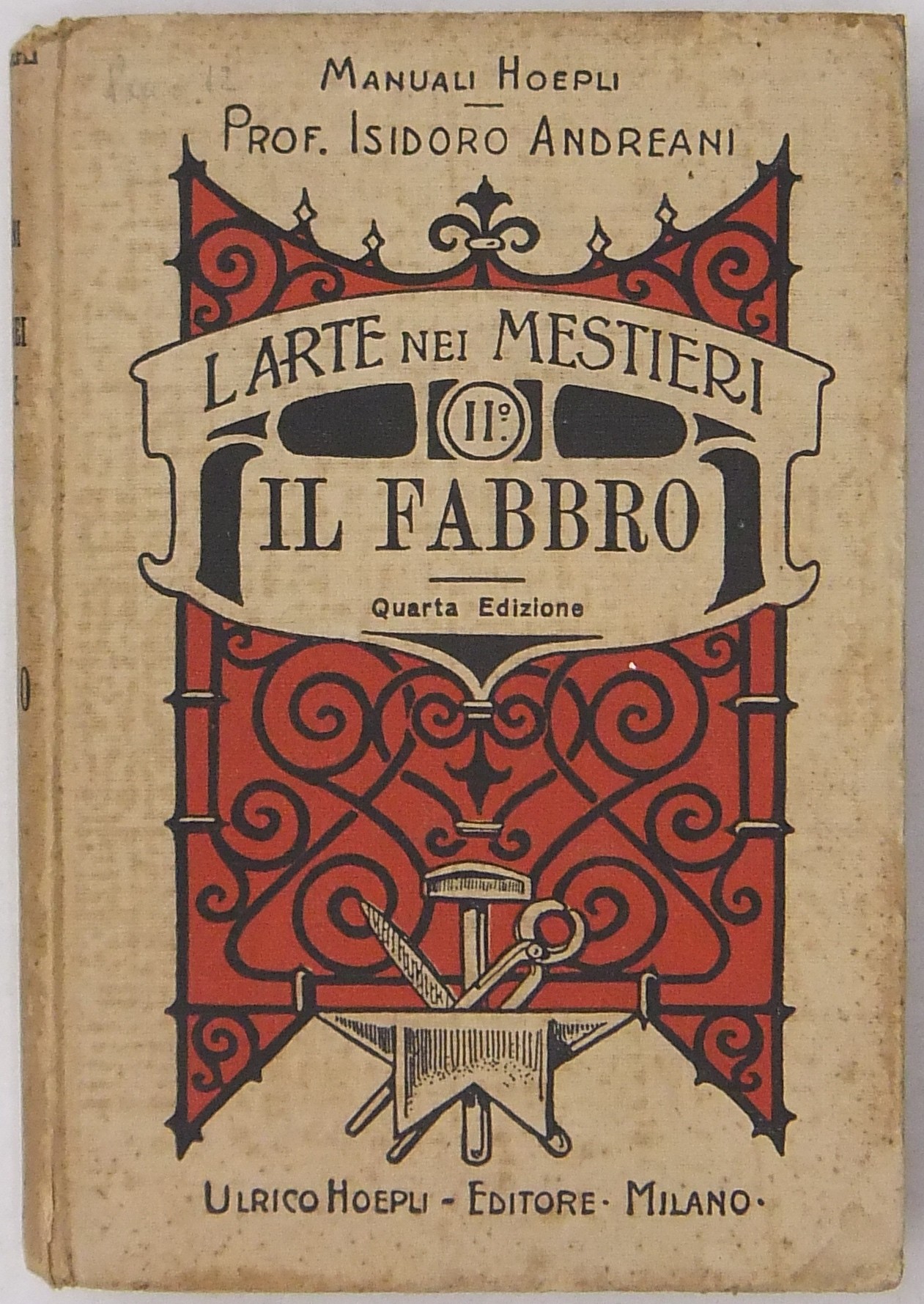 Il fabbro. L'arte nei mestieri II