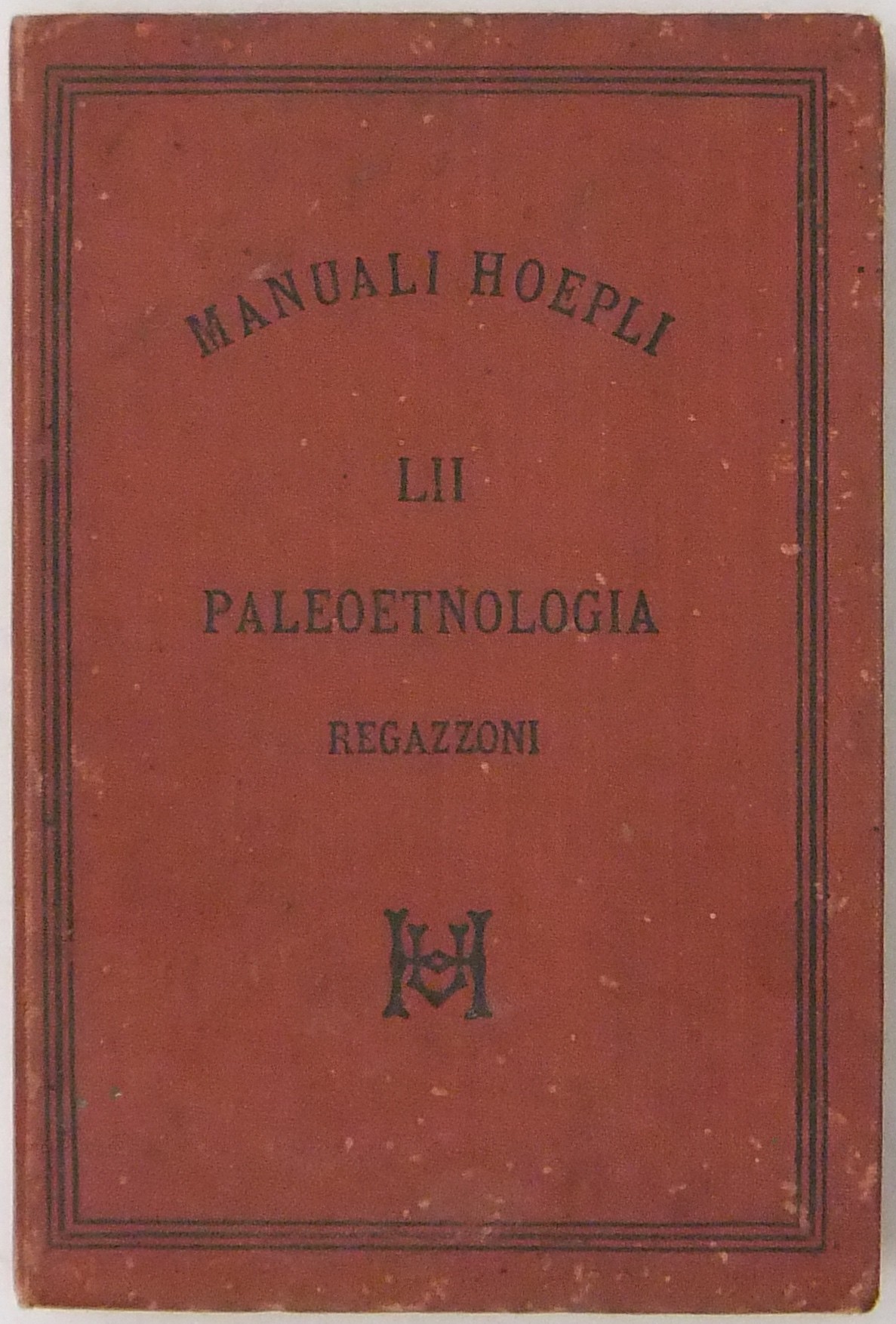 Paleoetnologia.. Con 10 incisioni