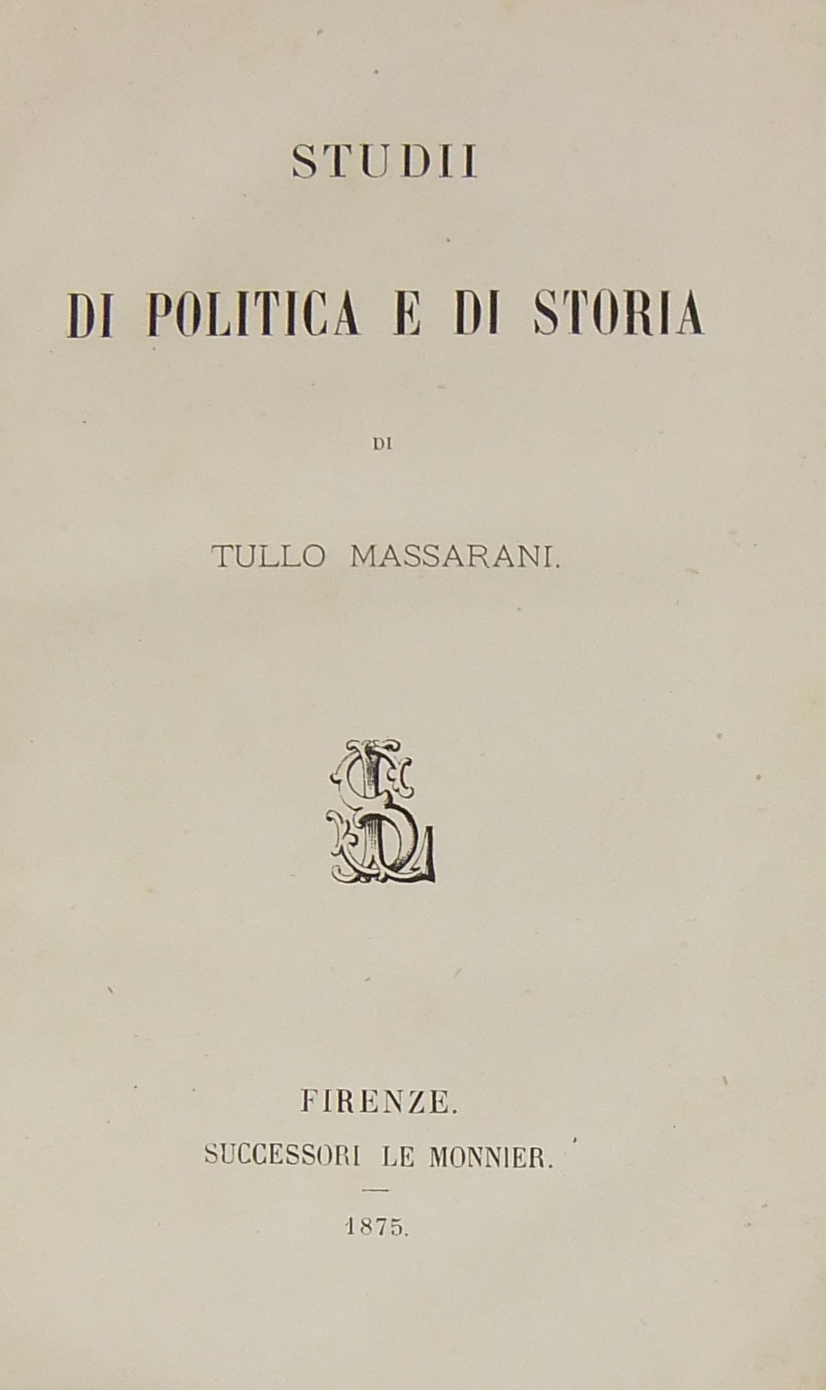 Studii di politica e di storia