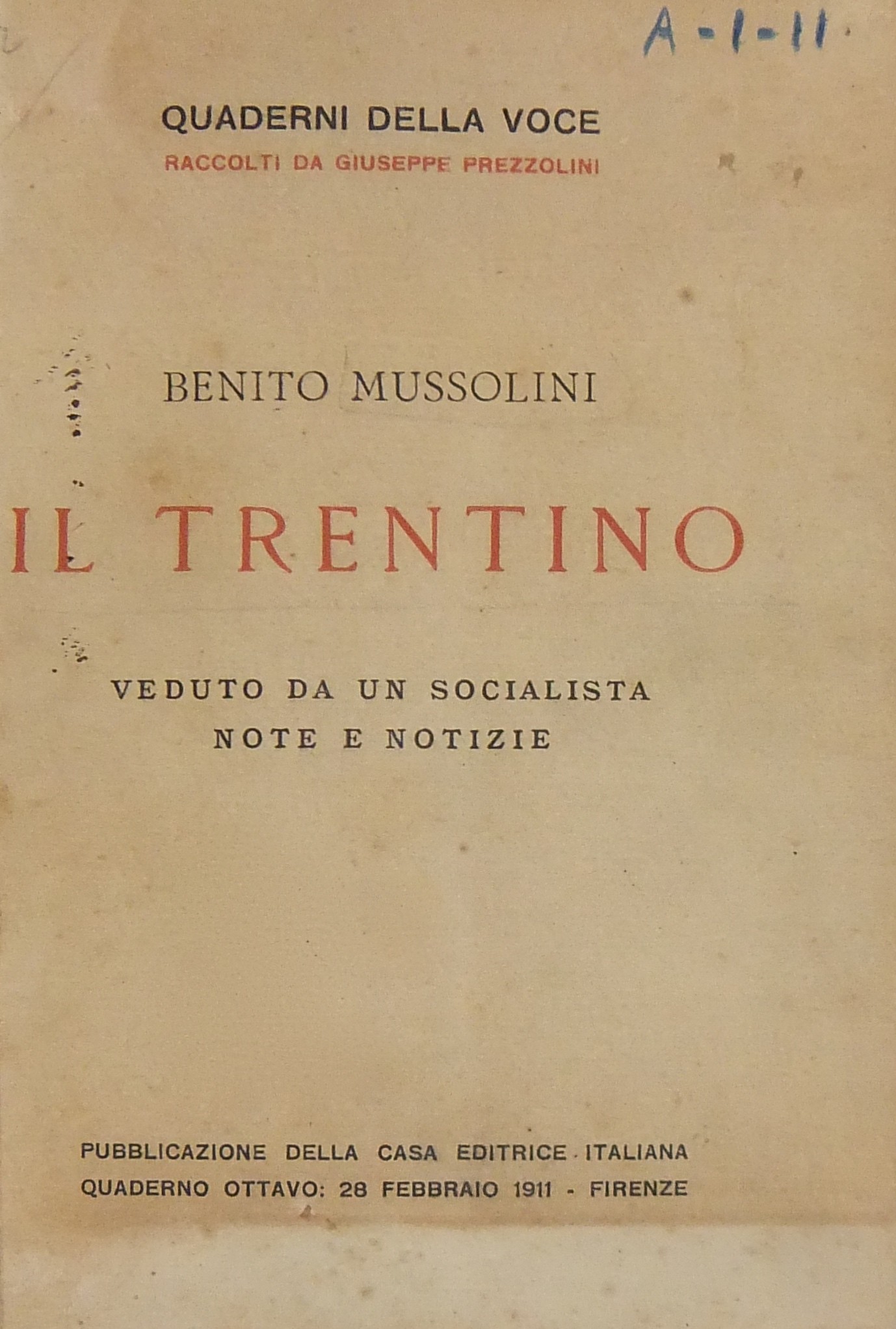 Il Trentino veduto da un socialista. Note e notizi