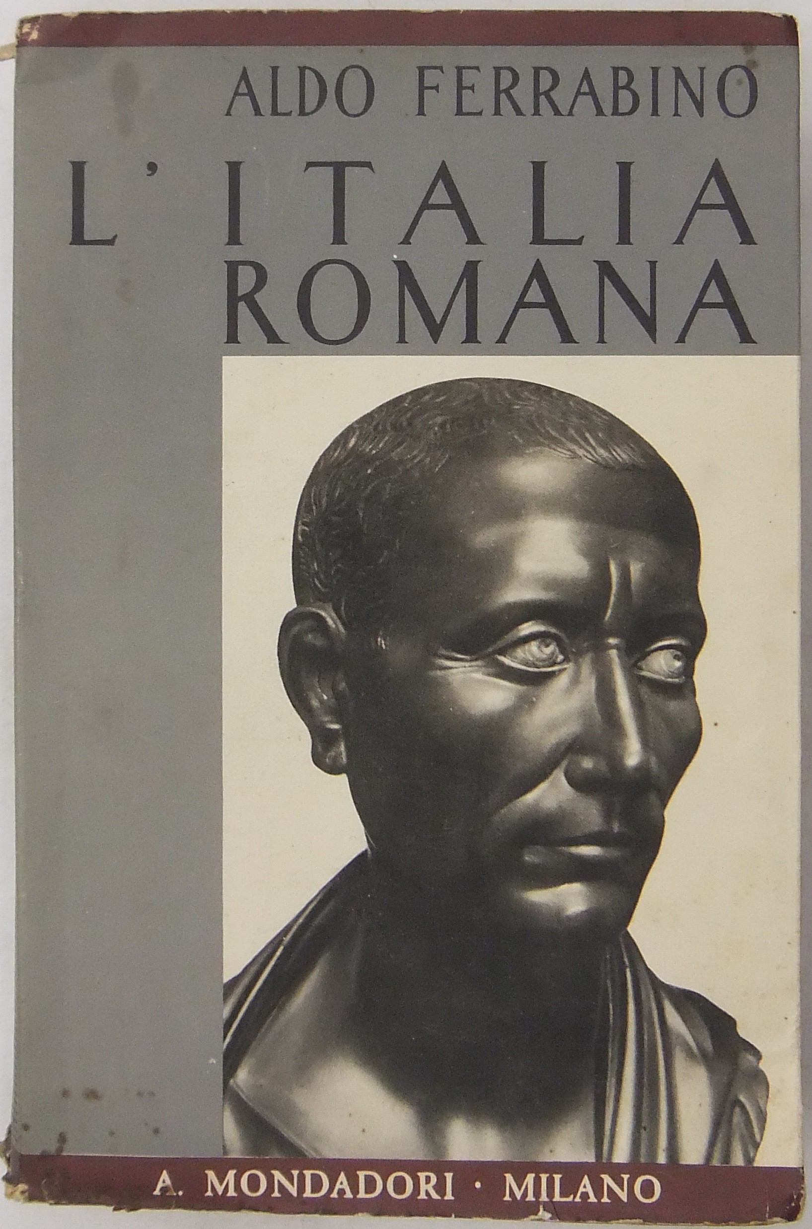 L'Italia romana. Con 26 ilustrazioni fuori testo